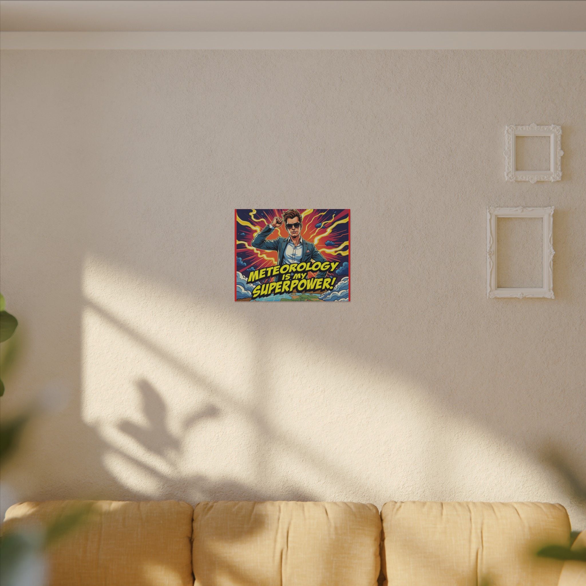 Meteorology Is My Superpower Canvas Wall Art