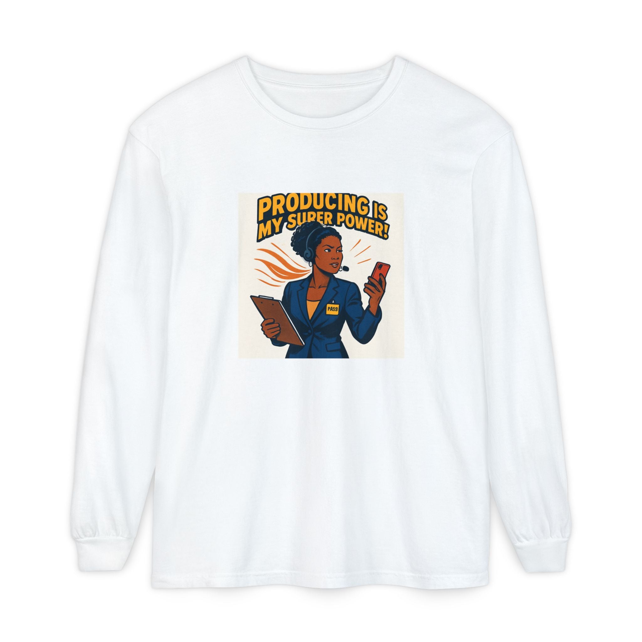 News Producer Power Long Sleeve Tee — "Producing Is My Superpower" Graphic