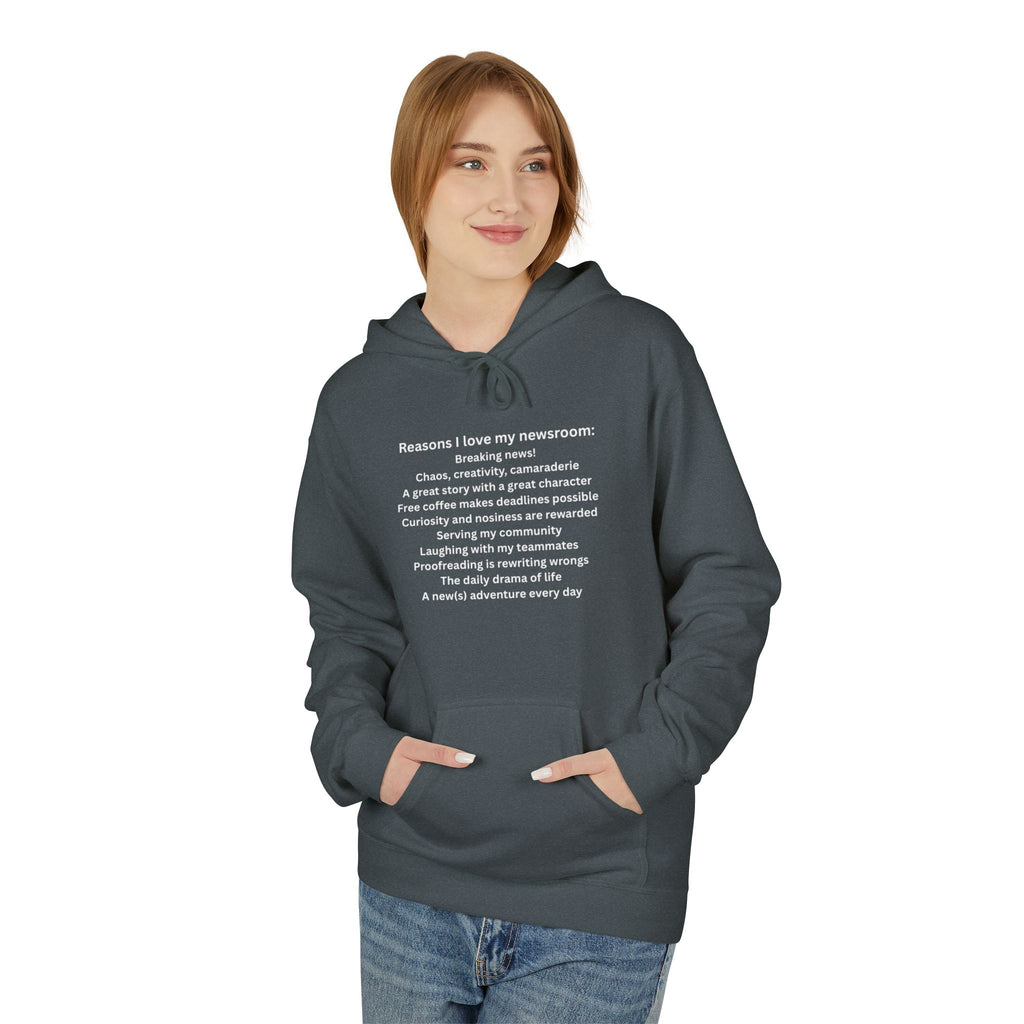 "Reasons I Love My Newsroom" Hoodie