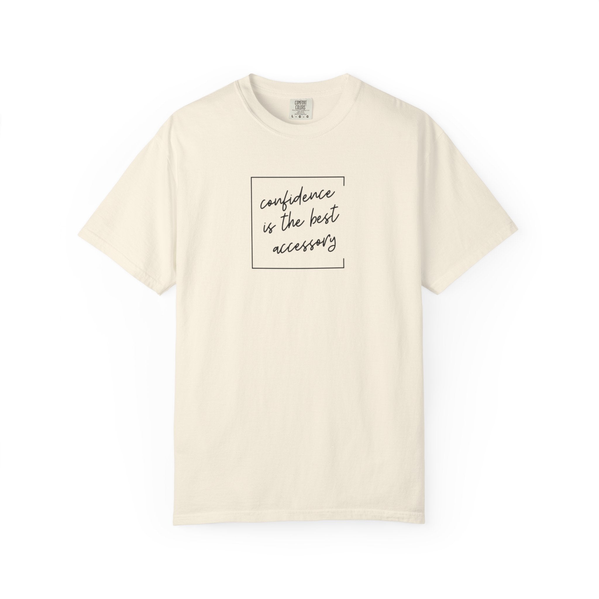 "Confidence Is the Best Accessory" T-Shirt