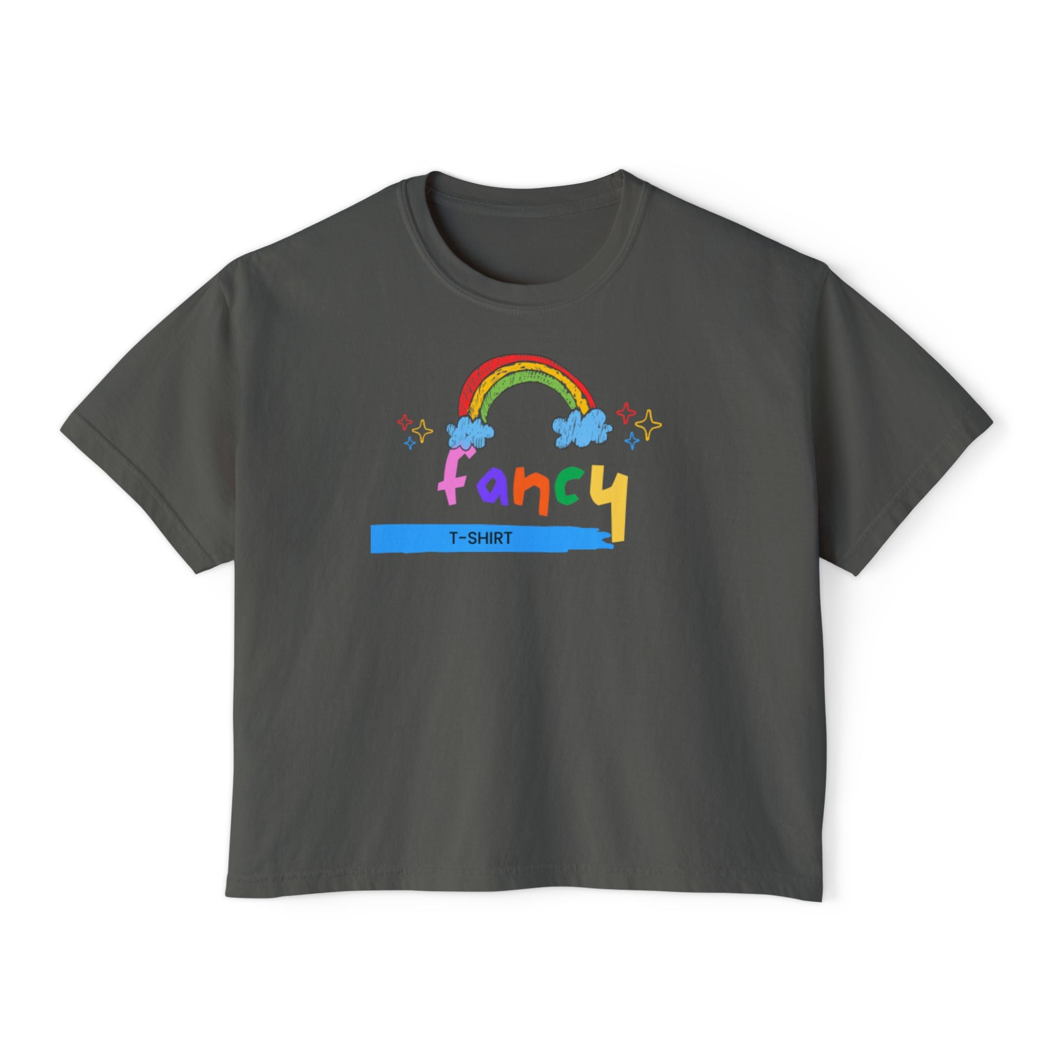 Fancy Rainbow Boxy Tee — Colorful 'Fancy' Graphic Women's Shirt