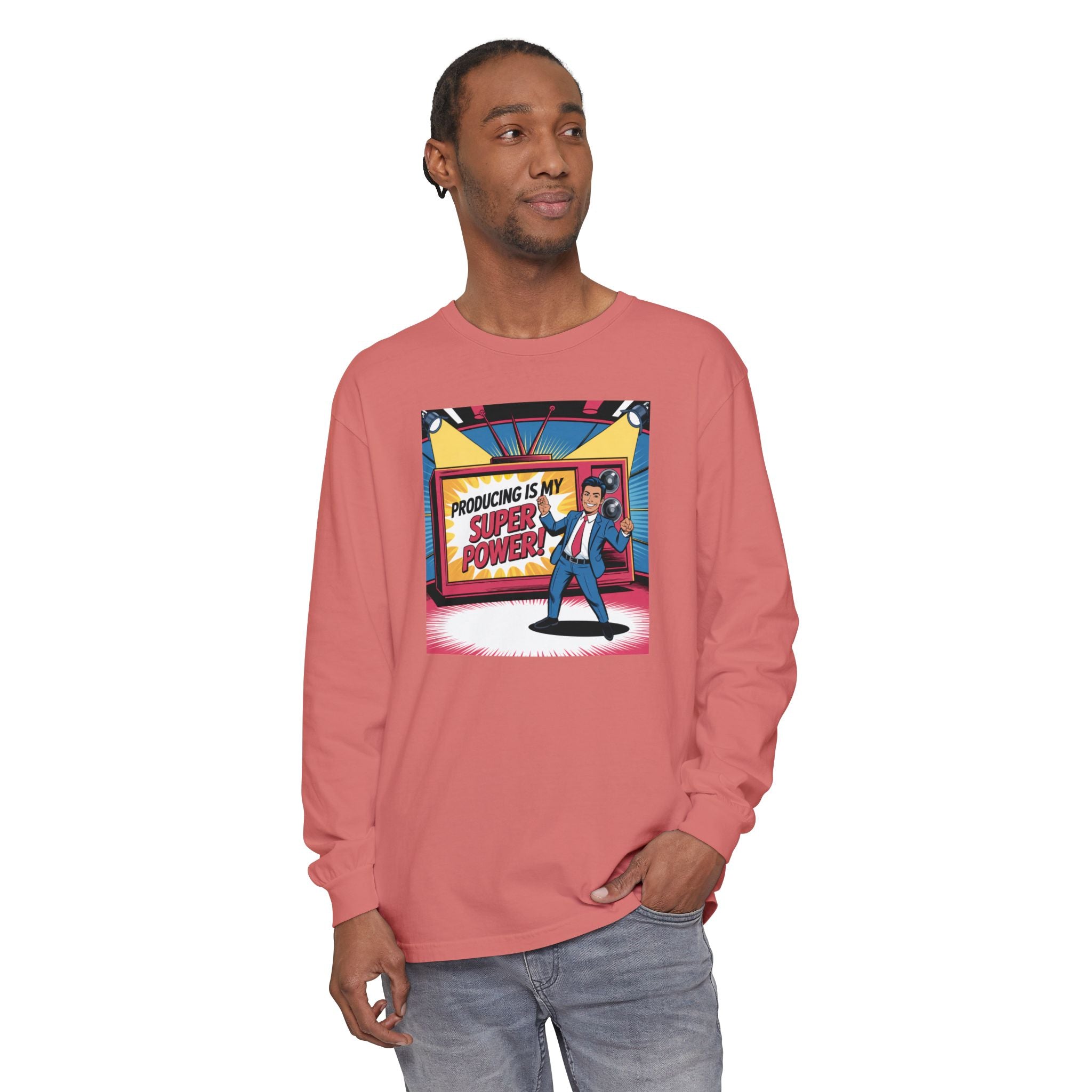 Producing Is My Super Power Long Sleeve T-Shirt