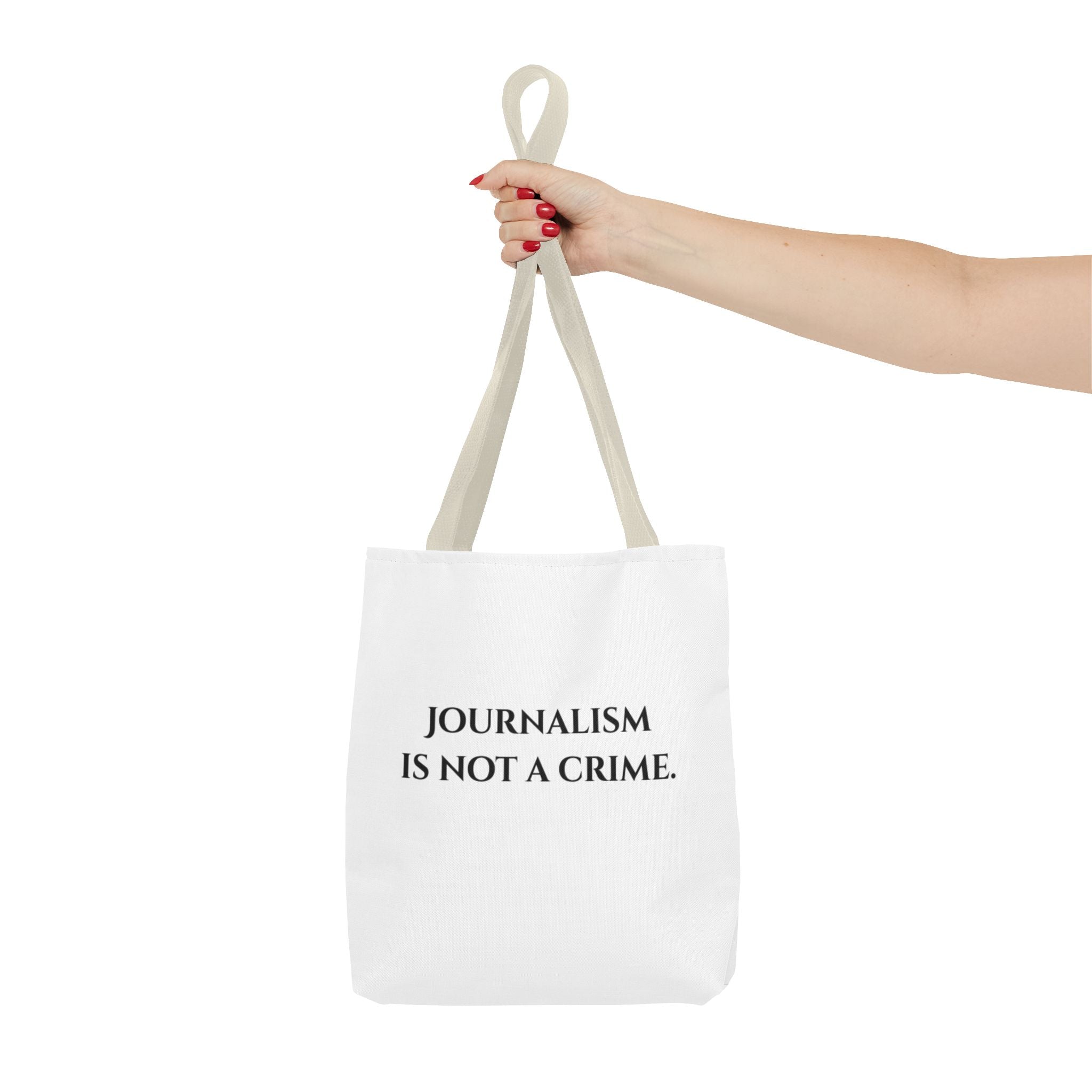 Journalism Is Not a Crime Tote Bag — Protest Statement Canvas Tote