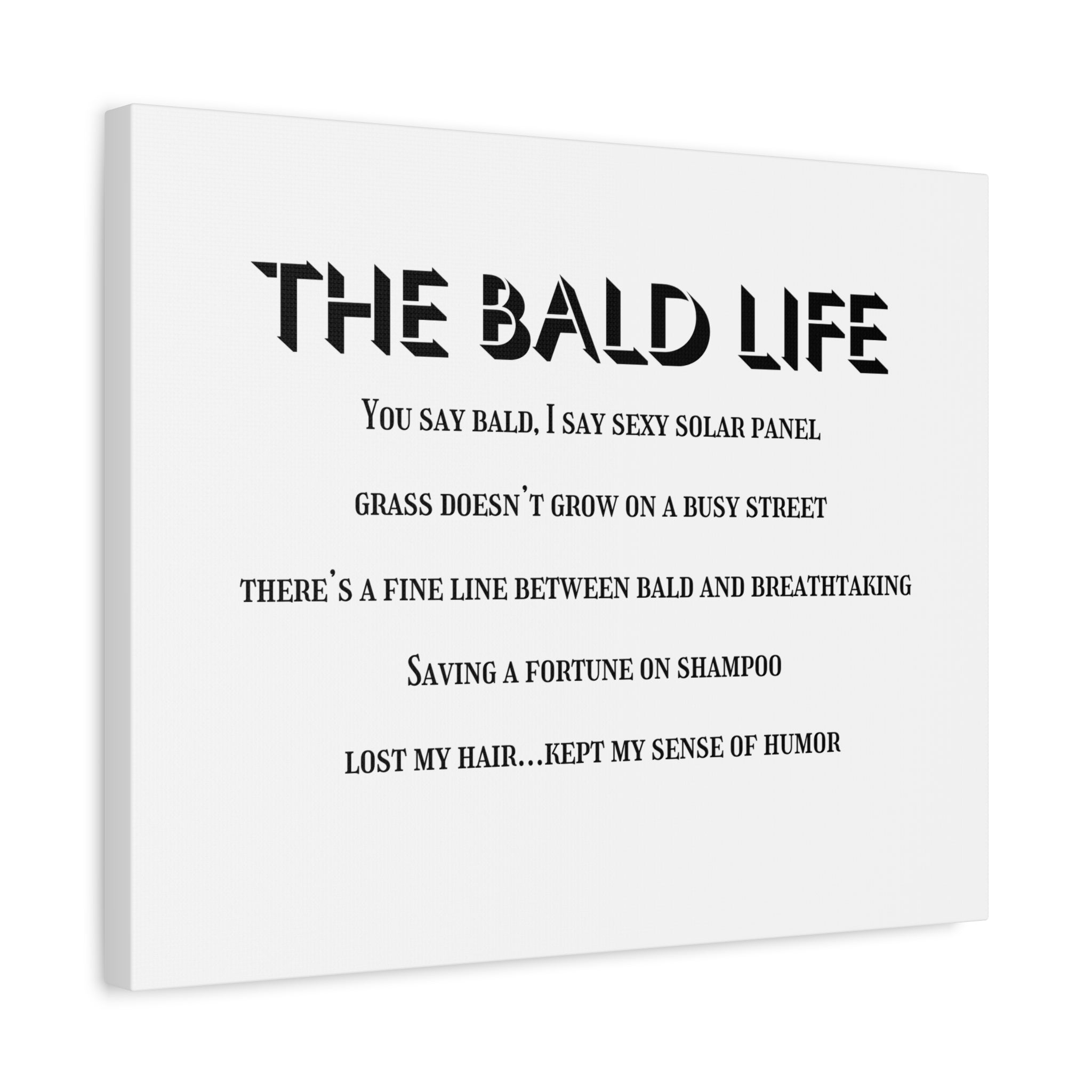 “The Bald Life” Humorous Canvas Wall Art