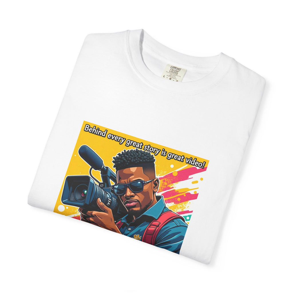 "Behind Every Great Story is Great Video" Graphic T-Shirt