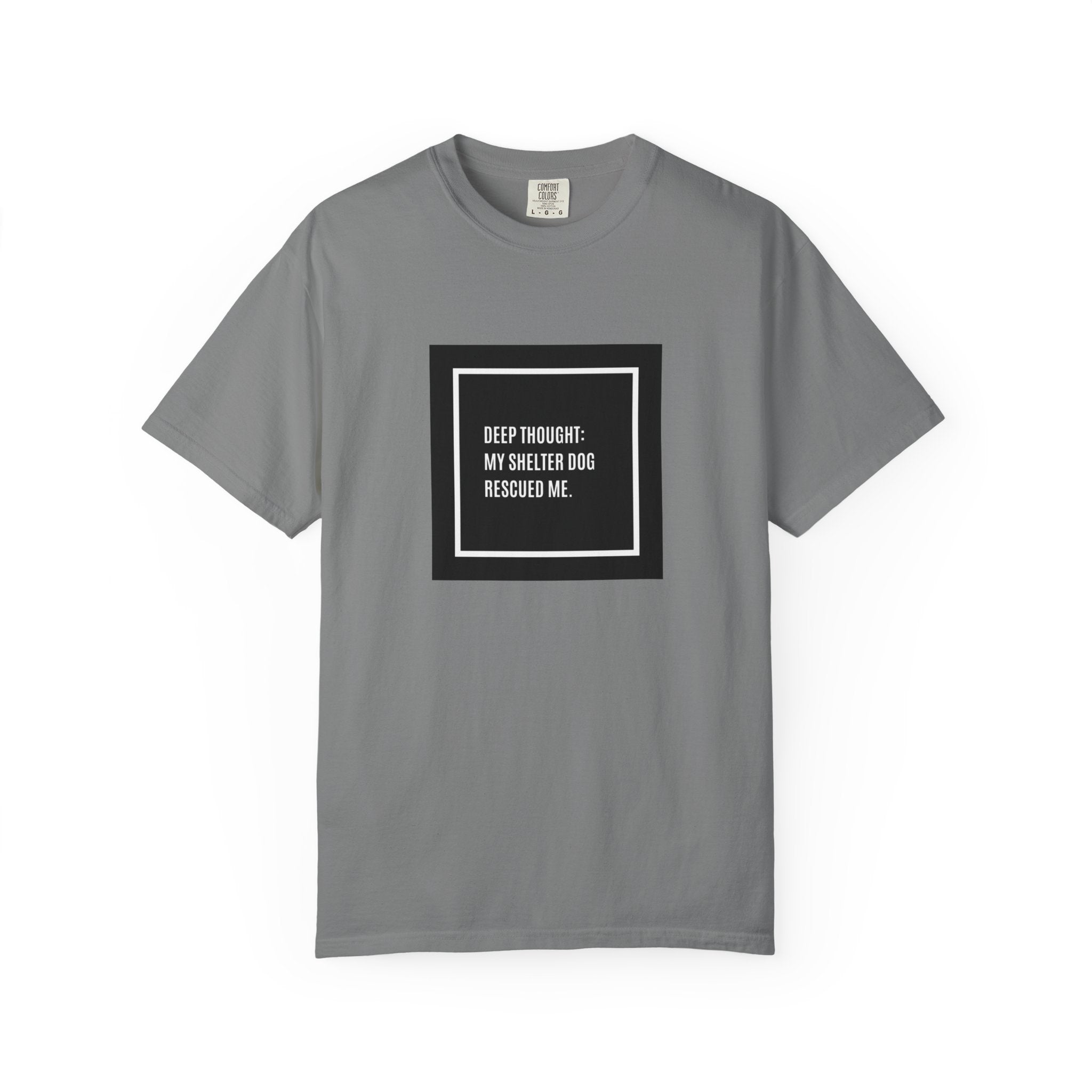 My Shelter Dog Rescued Me T-Shirt