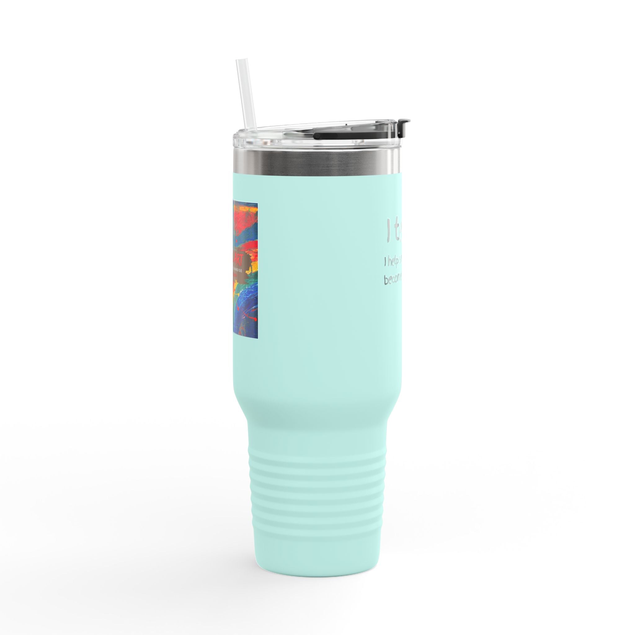 Teacher Travel Mug — “I Teach. I help small humans become big thinkers.” 40oz Insulated Tumbler