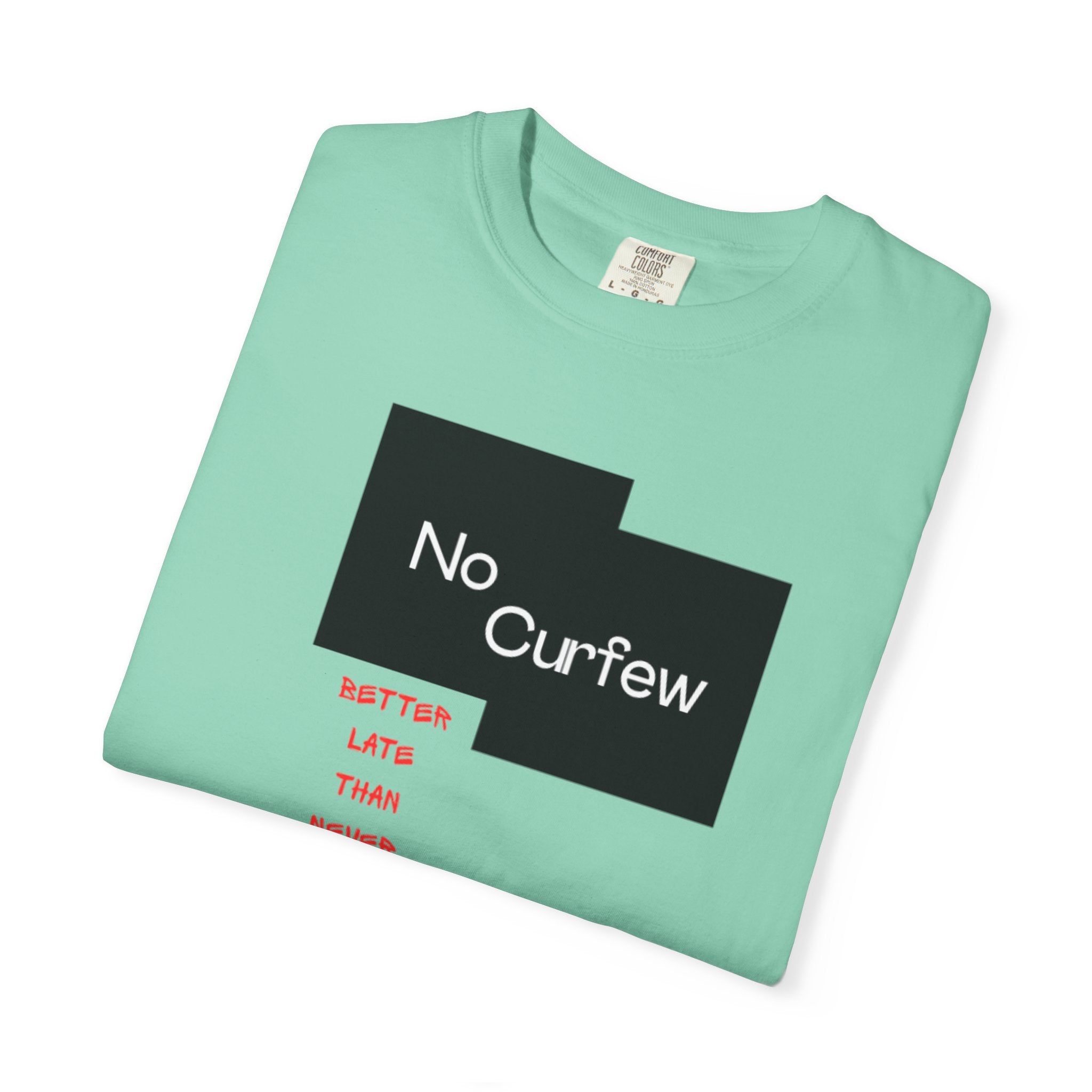 No Curfew Unisex Garment-Dyed T-shirt | Ideal for Teens, Casual Wear, Gifts, Parties, Summer Events