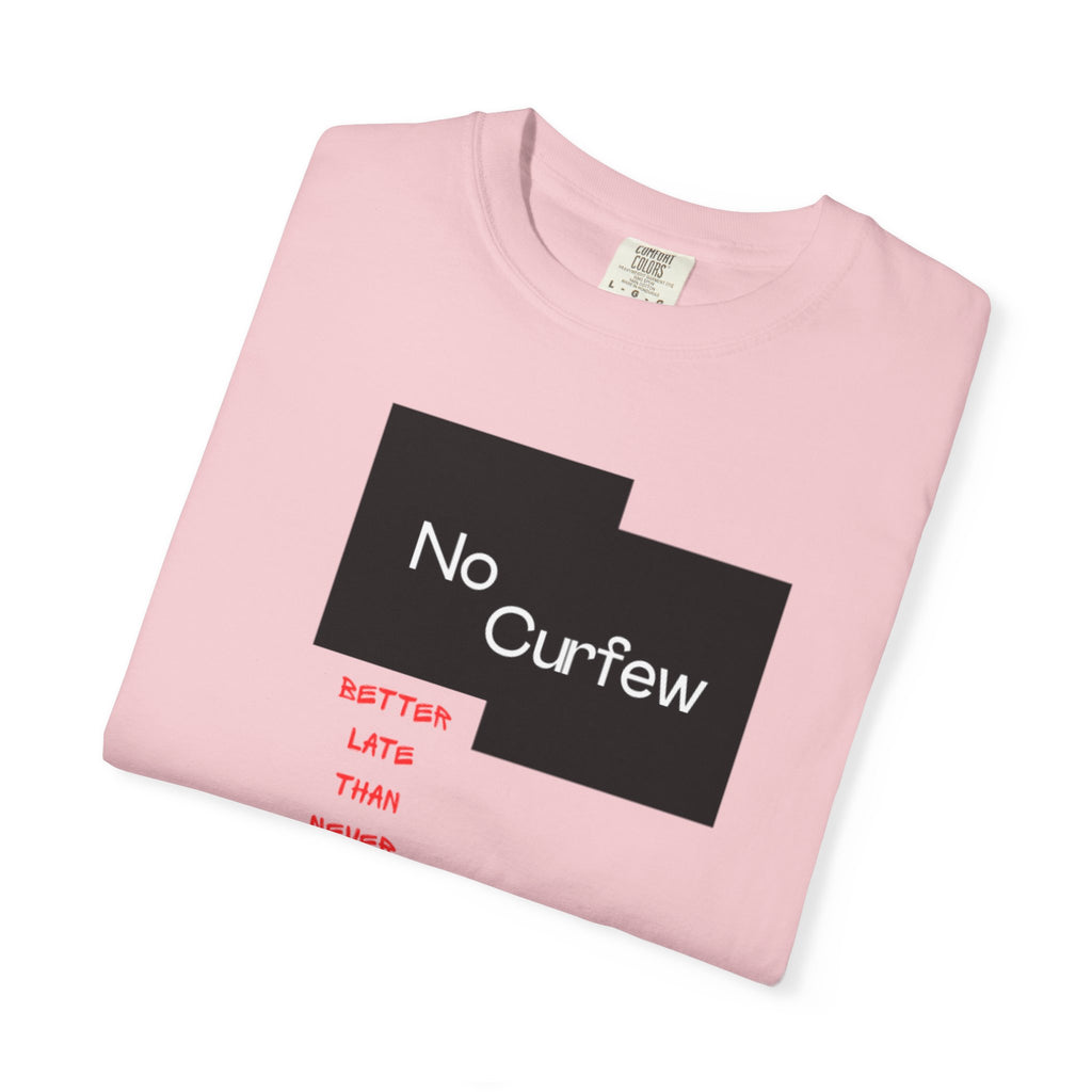 No Curfew Unisex Garment-Dyed T-shirt | Ideal for Teens, Casual Wear, Gifts, Parties, Summer Events