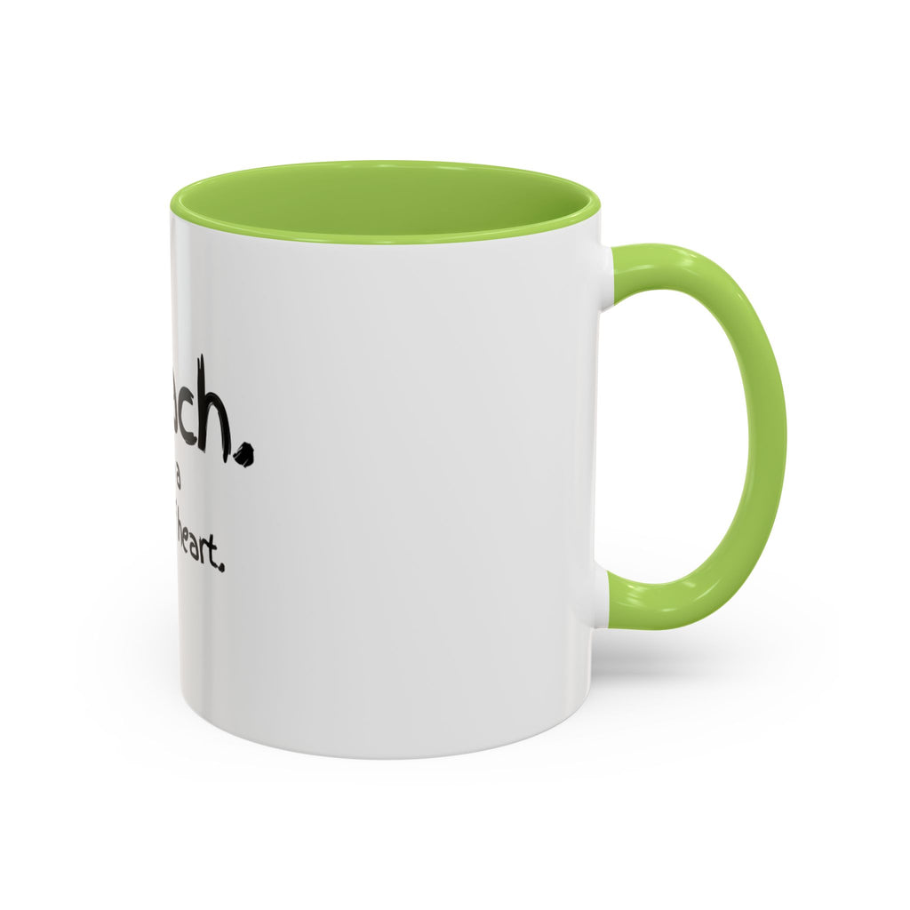 Teacher Coffee Mug — "I teach. It's a work of heart." Accent Black-Trim Mug (11/15oz)