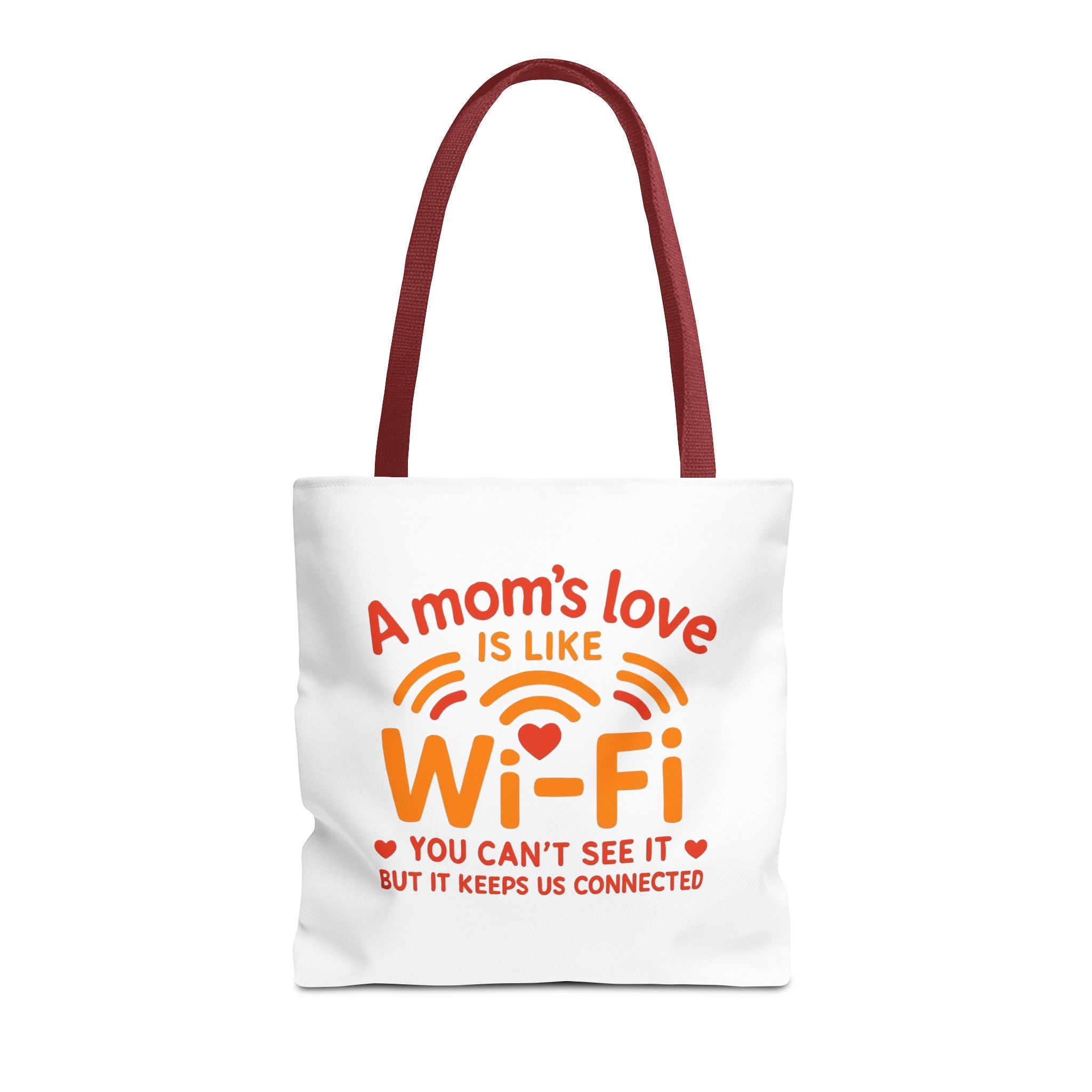 Tote Bag - "A Mom's Love Is Like Wi-Fi" Funny Mother's Day Gift Tote