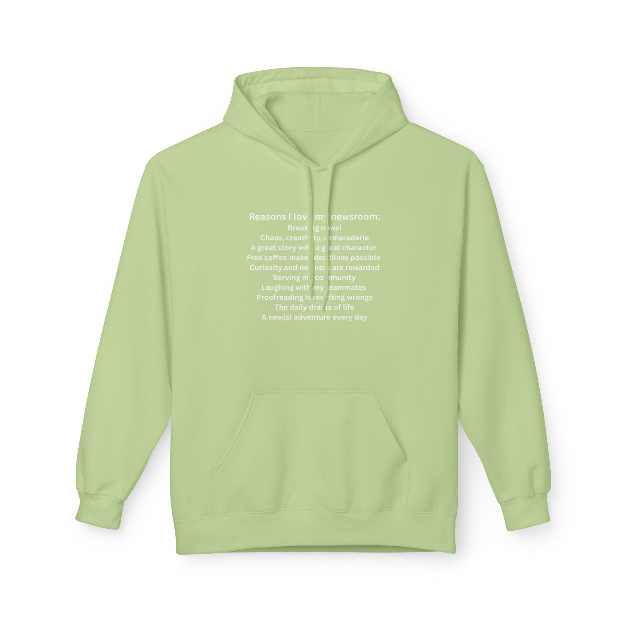 "Reasons I Love My Newsroom" Hoodie