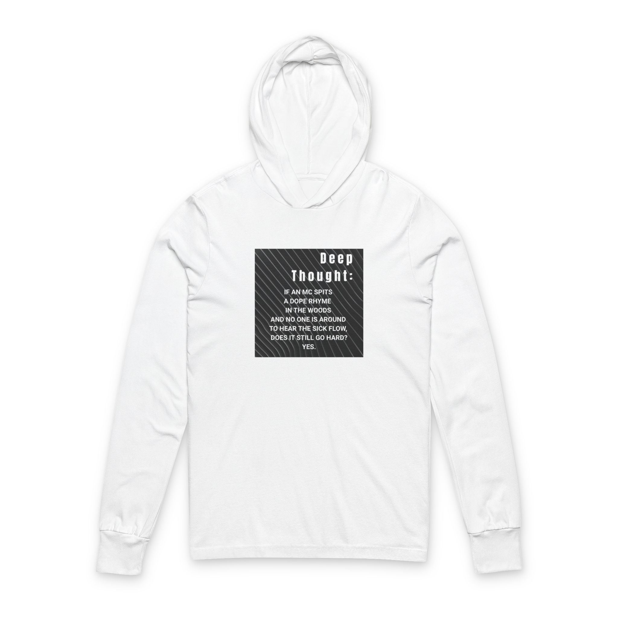 'Deep Thought' Hooded Long Sleeve Tee