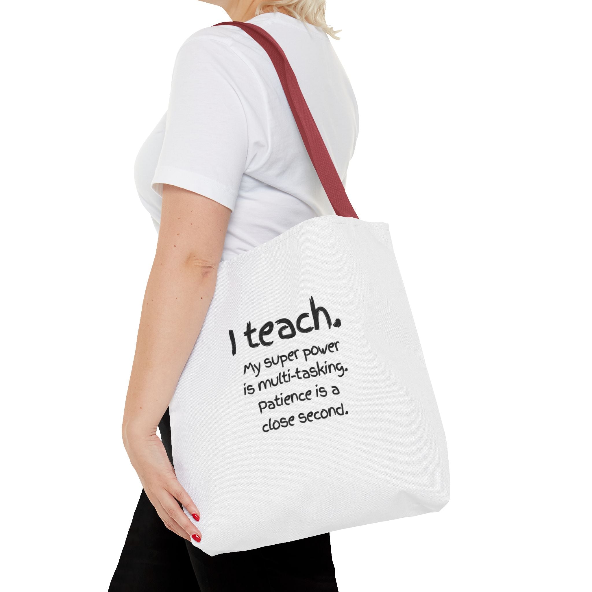 Teacher Tote Bag - "I Teach. My Super Power is Multi-Tasking" Gift