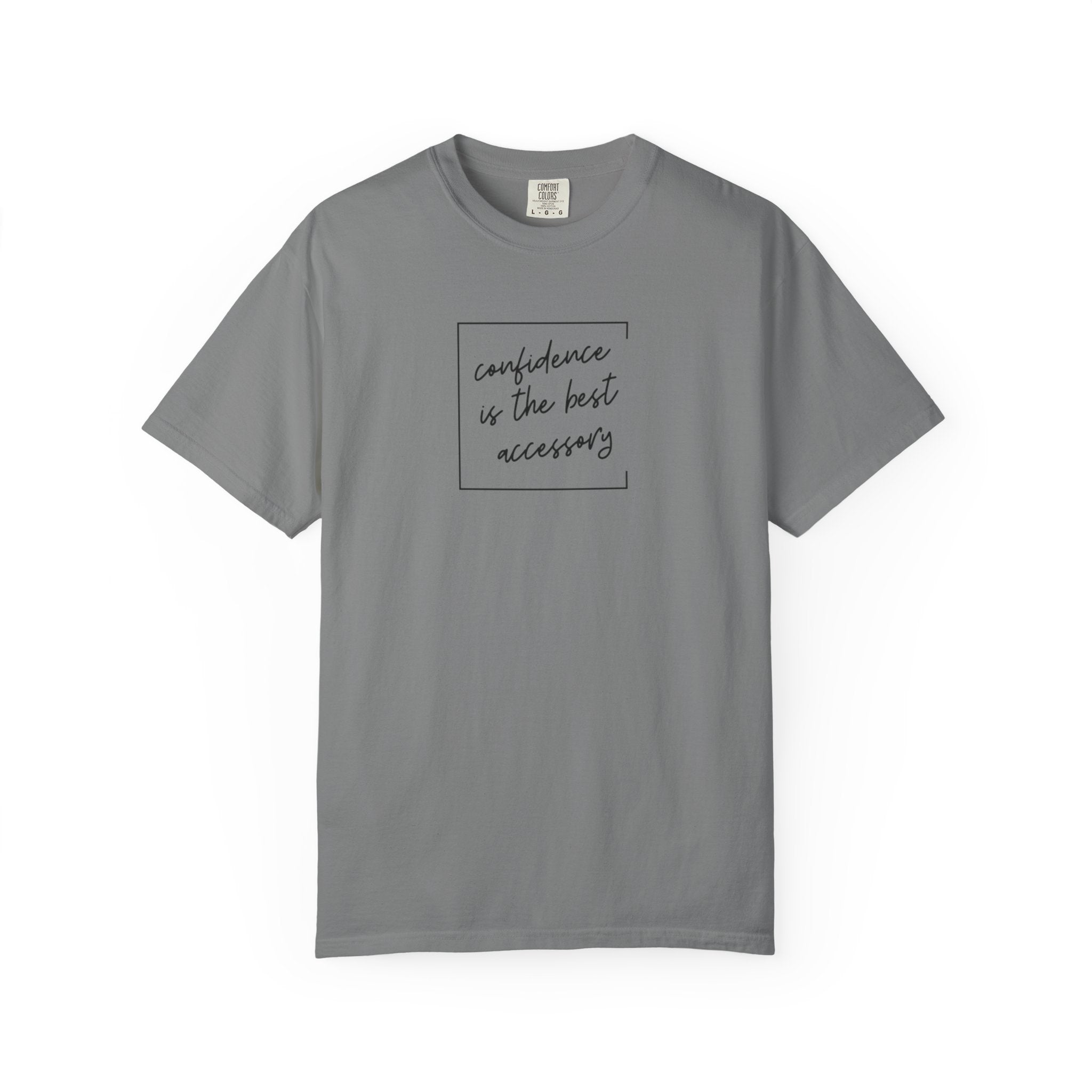 "Confidence Is the Best Accessory" T-Shirt