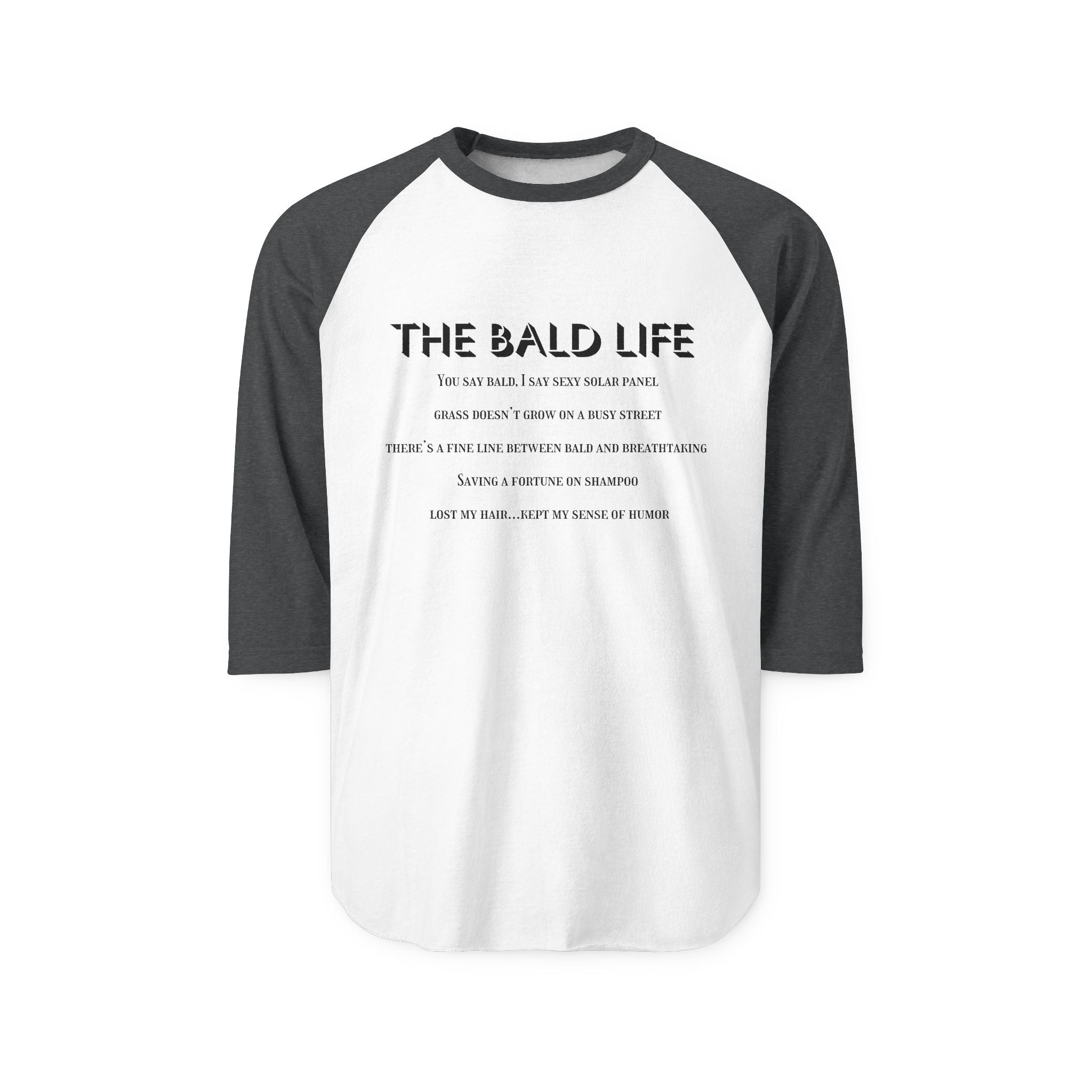 The Bald Life Funny Baldness Baseball Shirt