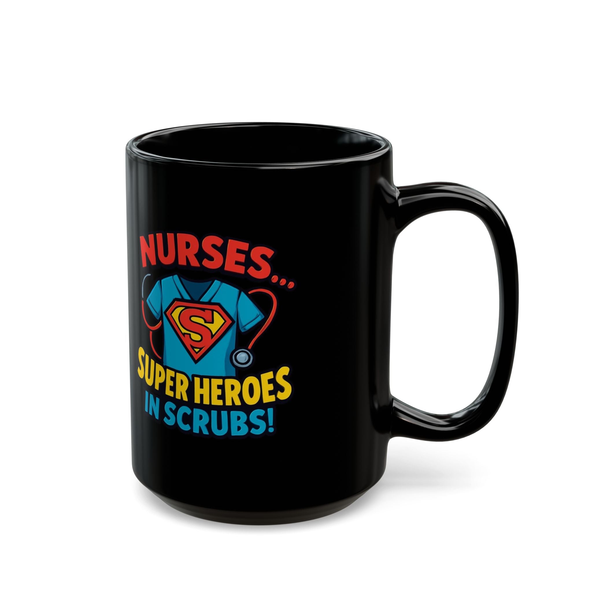 Nurses Superheroes in Scrubs Black Mug — 11oz & 15oz
