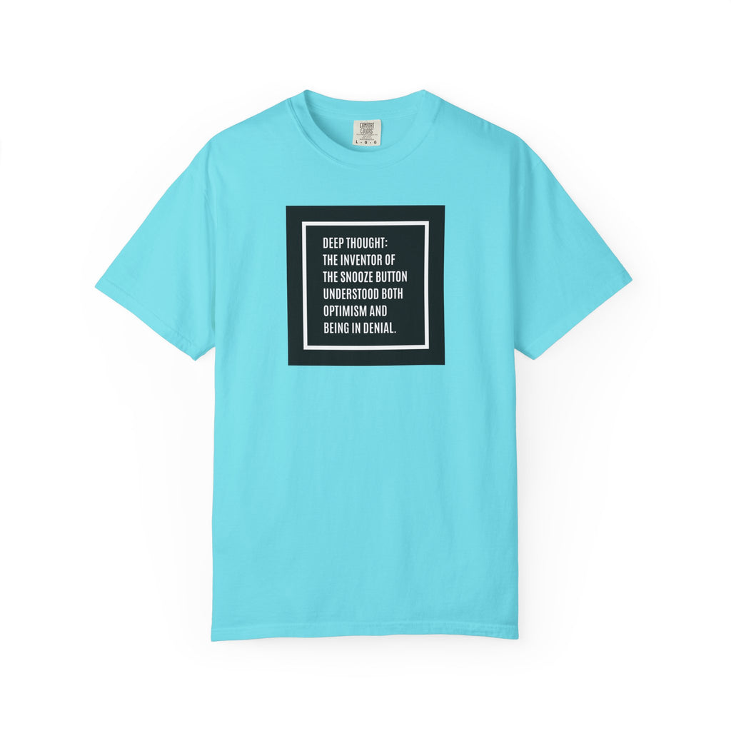 'Deep Thought' Snooze Button Quote Graphic Tee