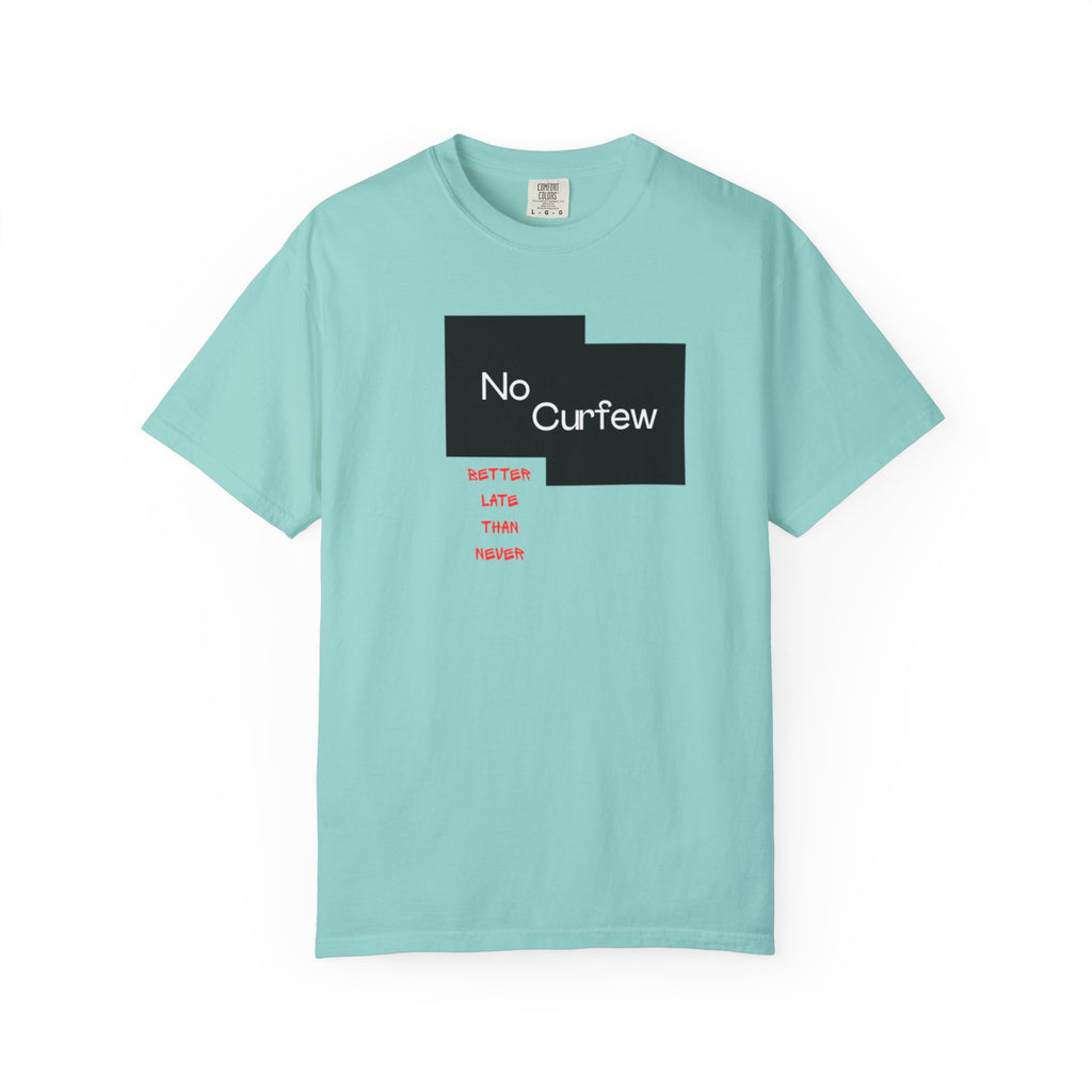No Curfew Unisex Garment-Dyed T-shirt | Ideal for Teens, Casual Wear, Gifts, Parties, Summer Events