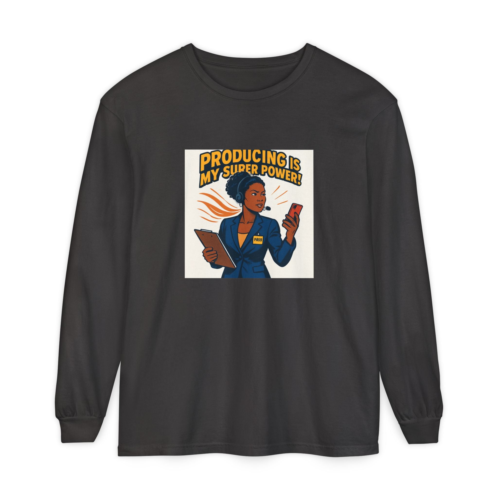 News Producer Power Long Sleeve Tee — "Producing Is My Superpower" Graphic