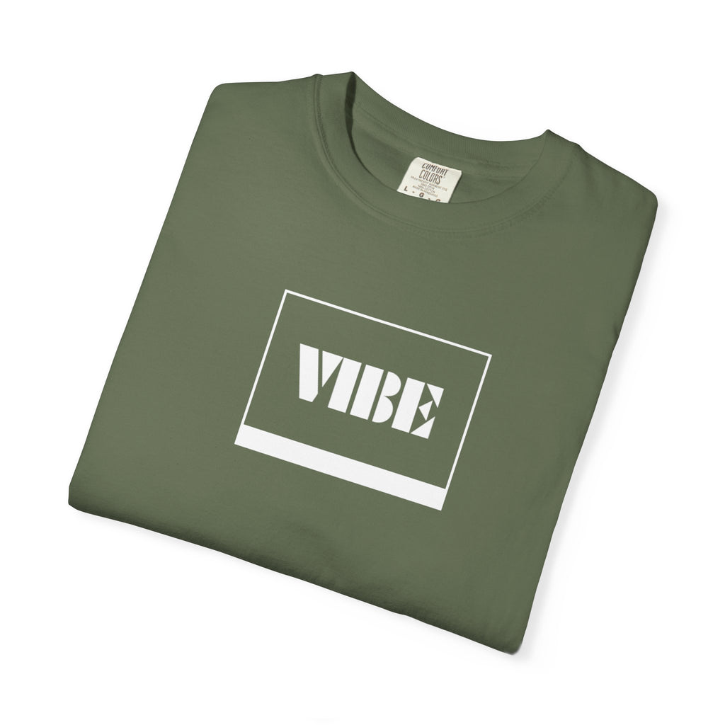 Vibe Unisex Garment-Dyed T-shirt | Casual Wear, Summer Fashion, Gift for Friends, Positive Vibes, Unique Streetwear