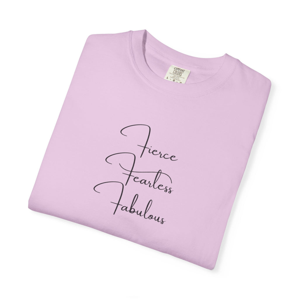 T-Shirt — "Fierce Fearless Fabulous" Minimal Script Tee