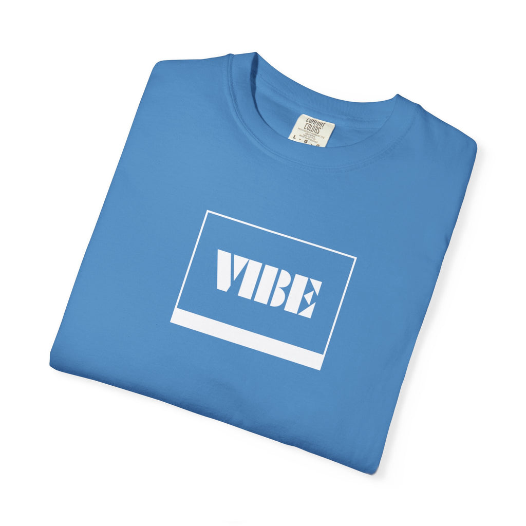 Vibe Unisex Garment-Dyed T-shirt | Casual Wear, Summer Fashion, Gift for Friends, Positive Vibes, Unique Streetwear