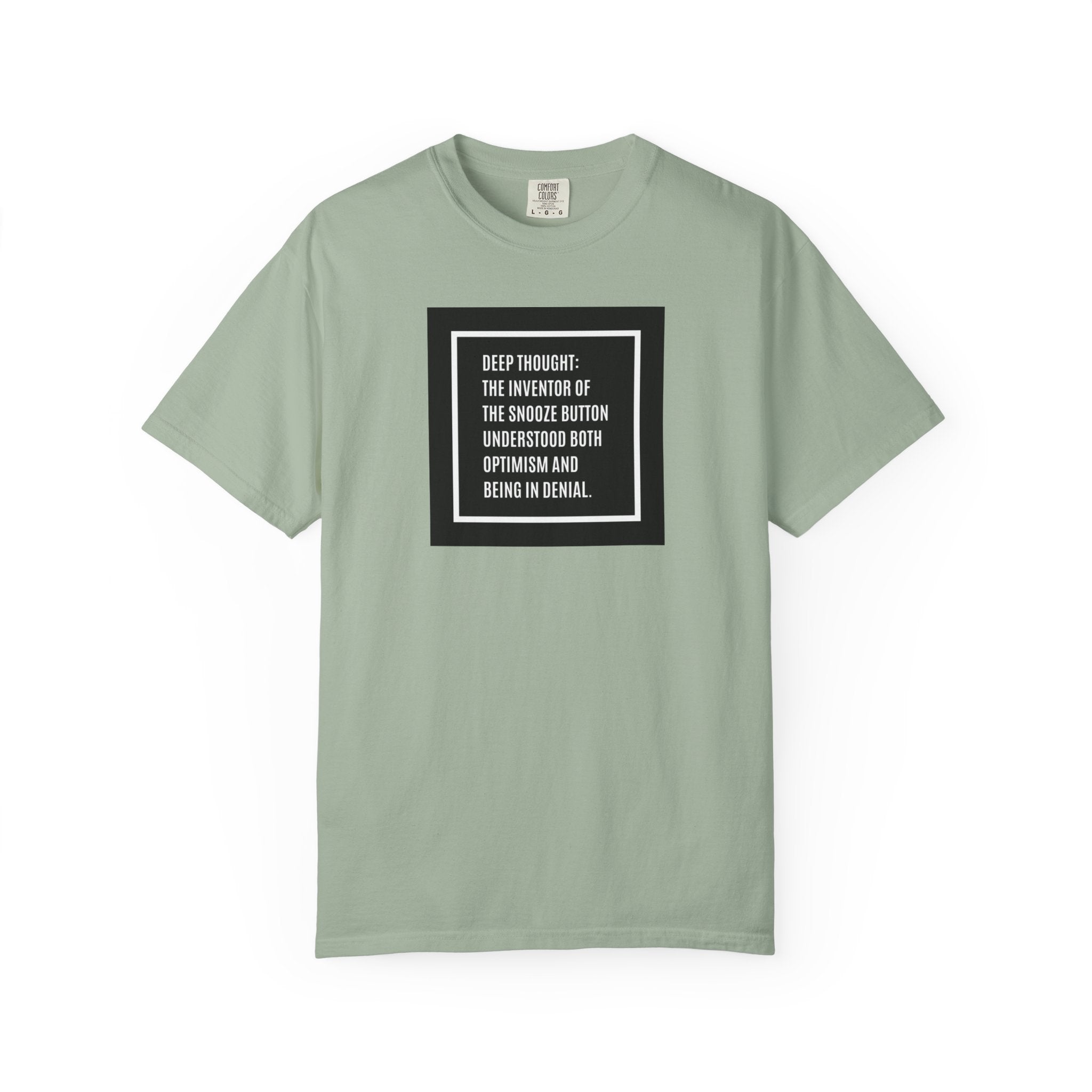 'Deep Thought' Snooze Button Quote Graphic Tee