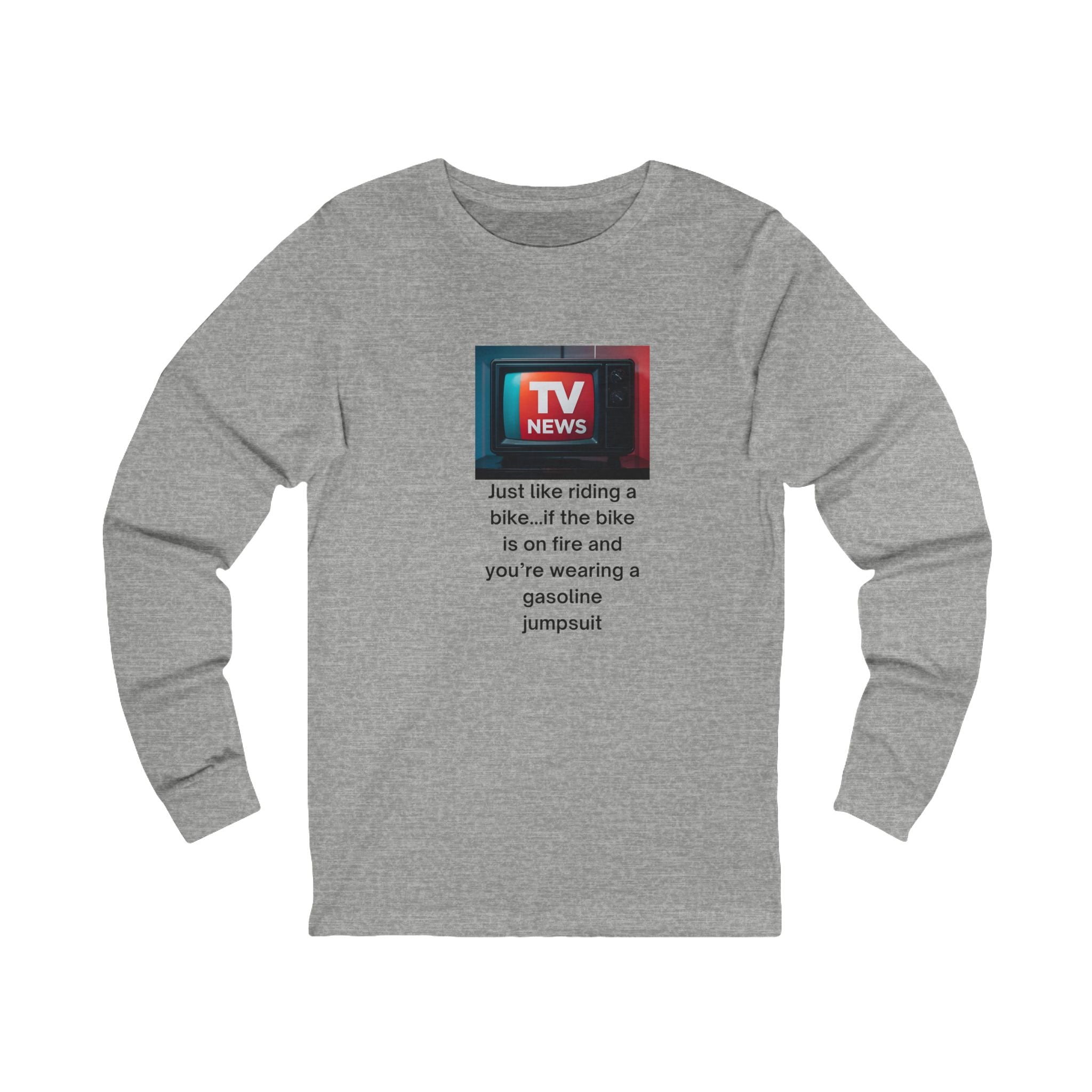 TV News Humor Long Sleeve Tee, Stylish Graphic Shirt, Casual Wear, Gift for News Lovers, Perfect for Any Occasion