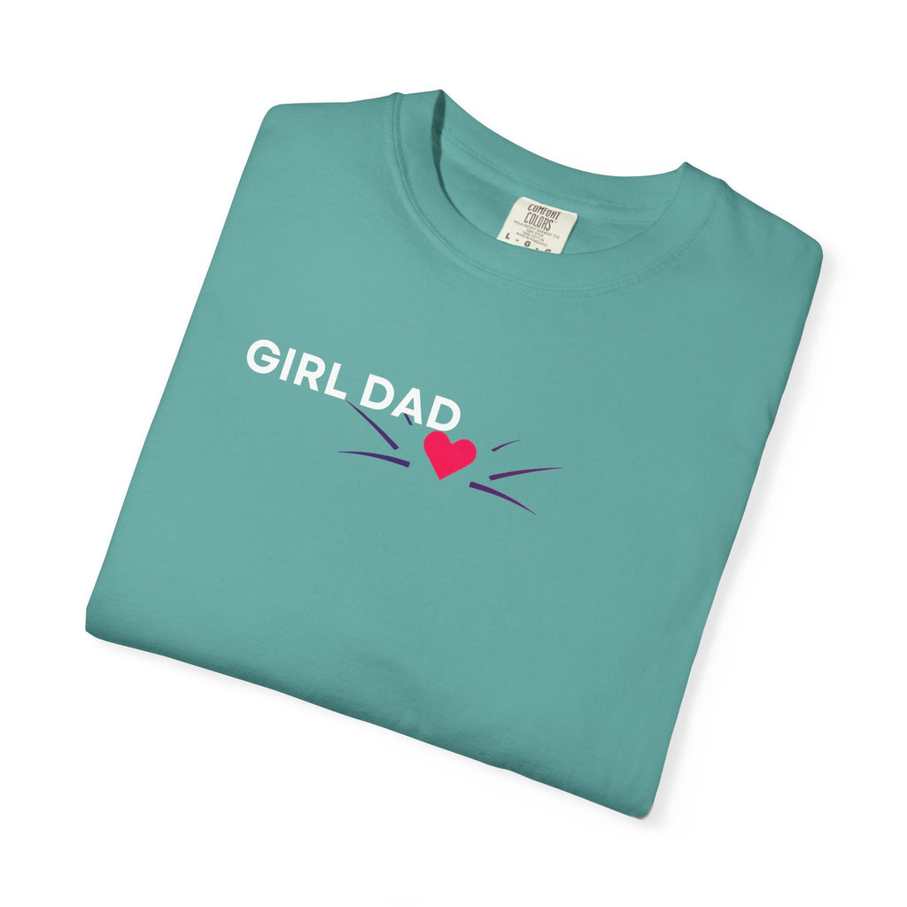 Girl Dad T-Shirt — 'Girl Dad' Heart Front & Colorful 'Original Art' Back Tee