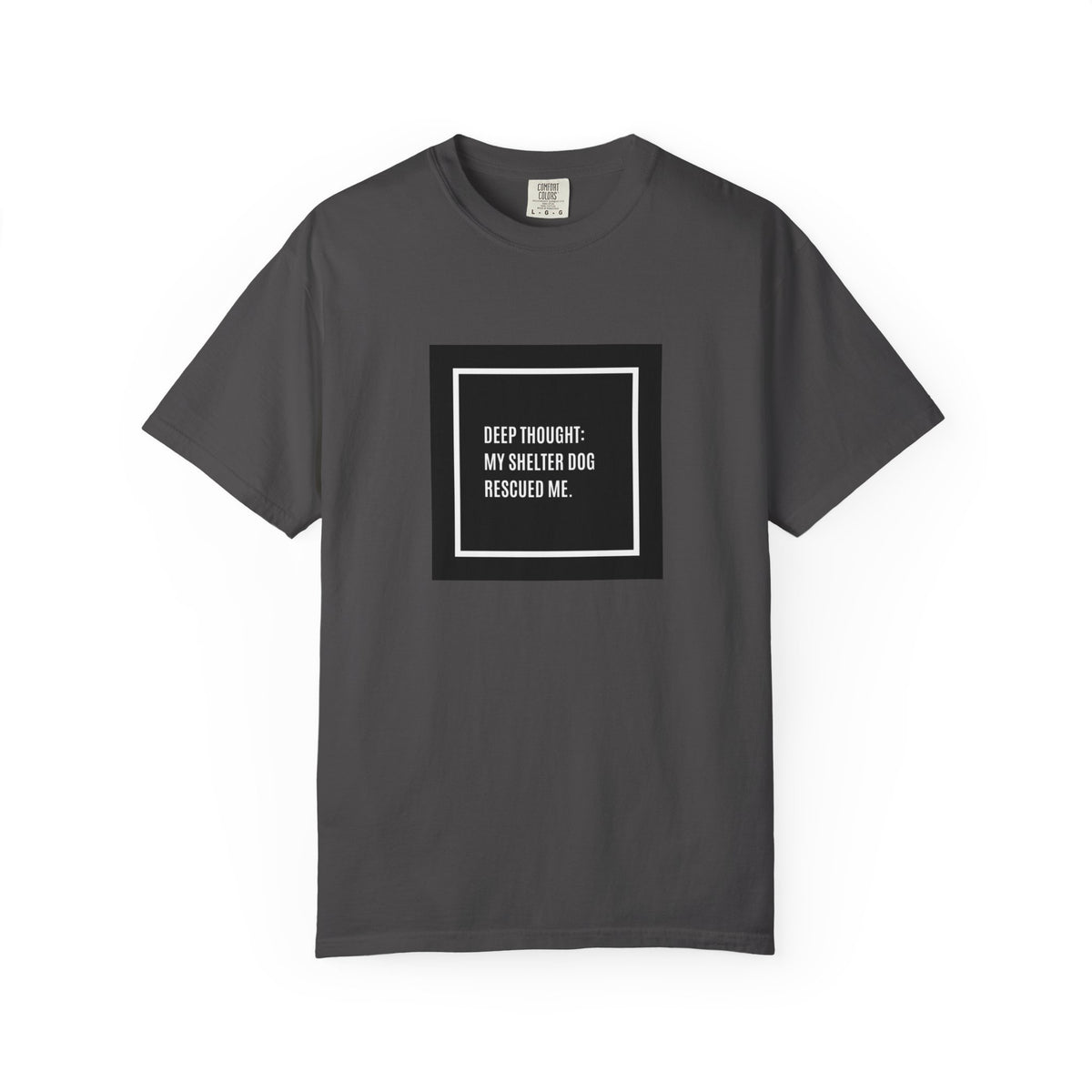 My Shelter Dog Rescued Me T-Shirt