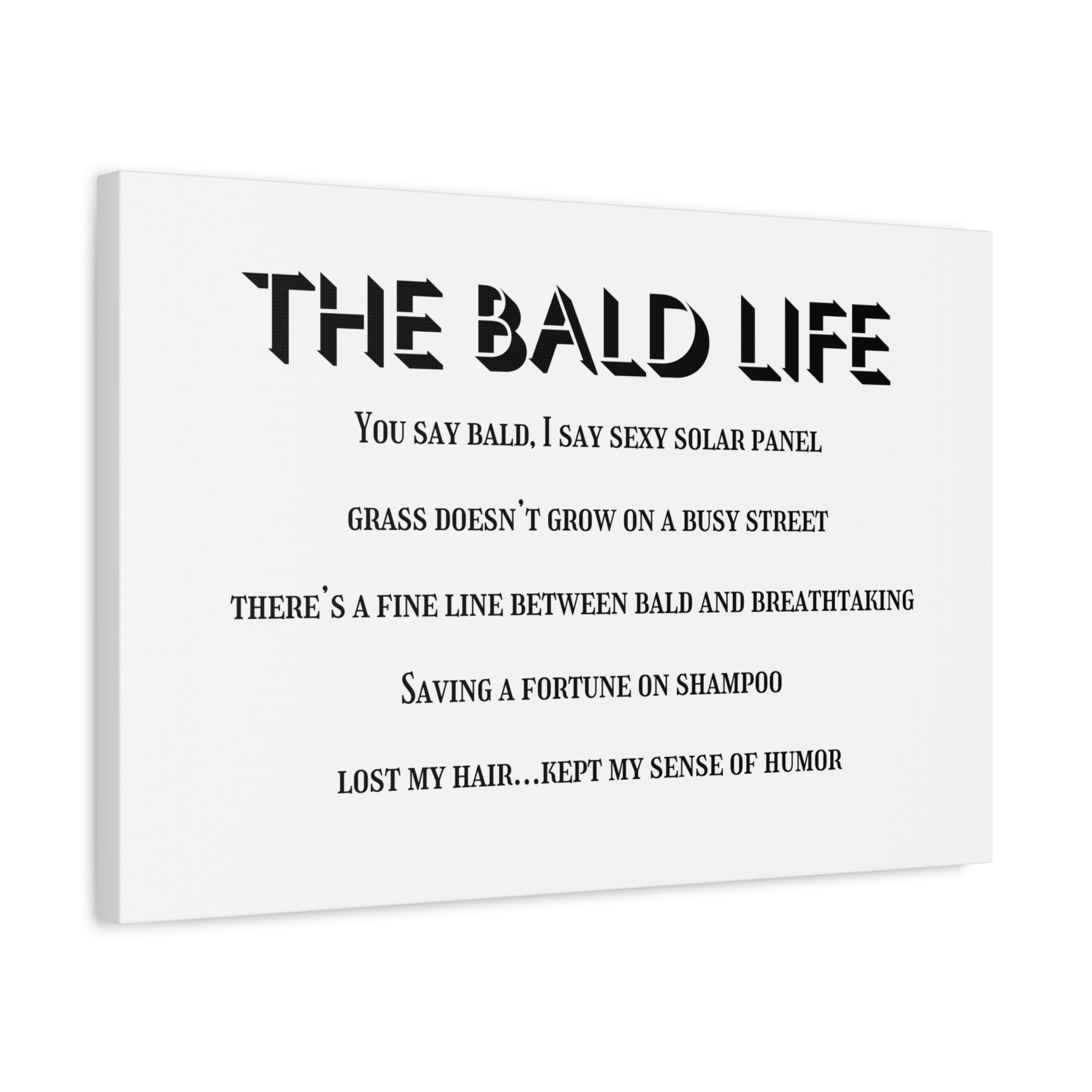 “The Bald Life” Humorous Canvas Wall Art