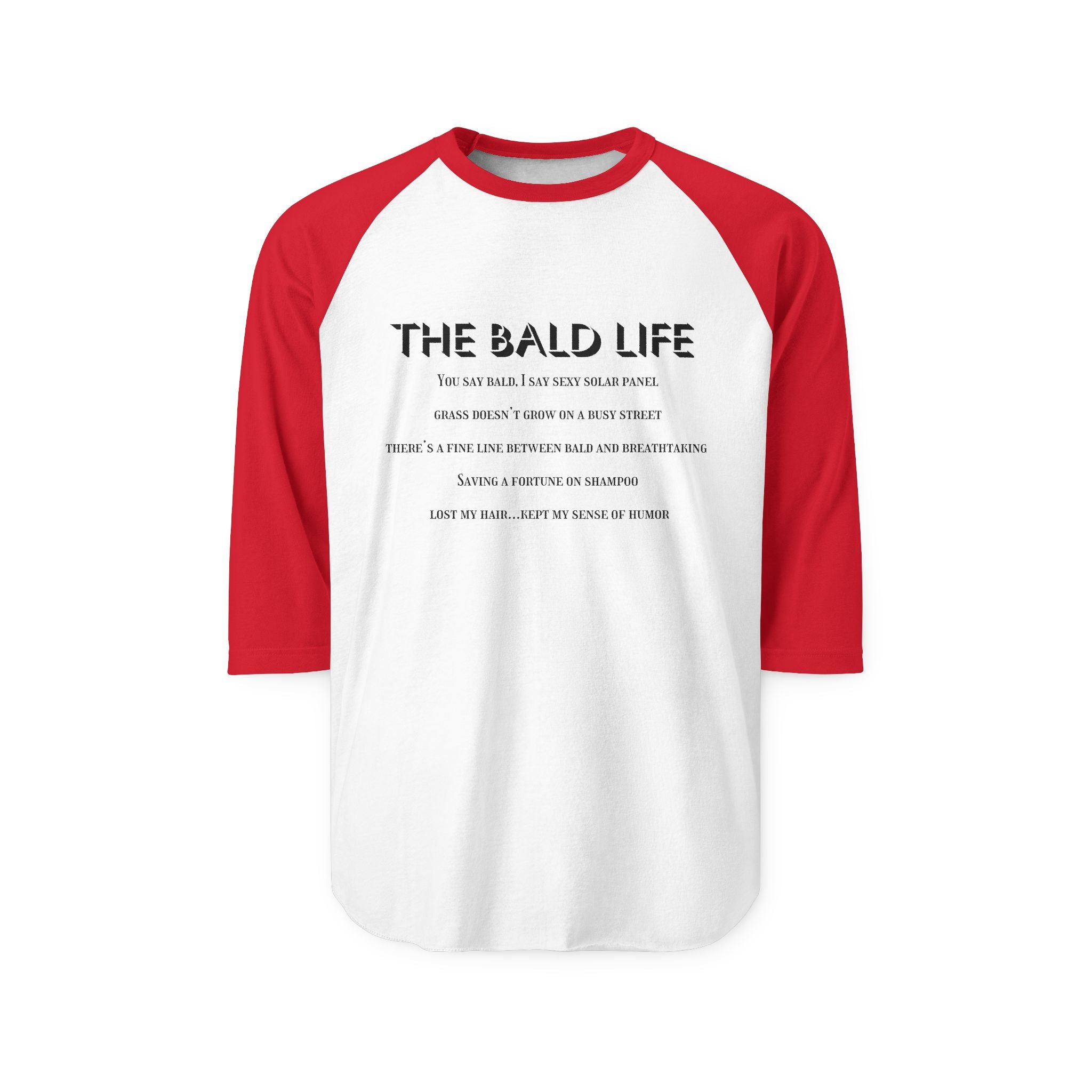 The Bald Life Funny Baldness Baseball Shirt
