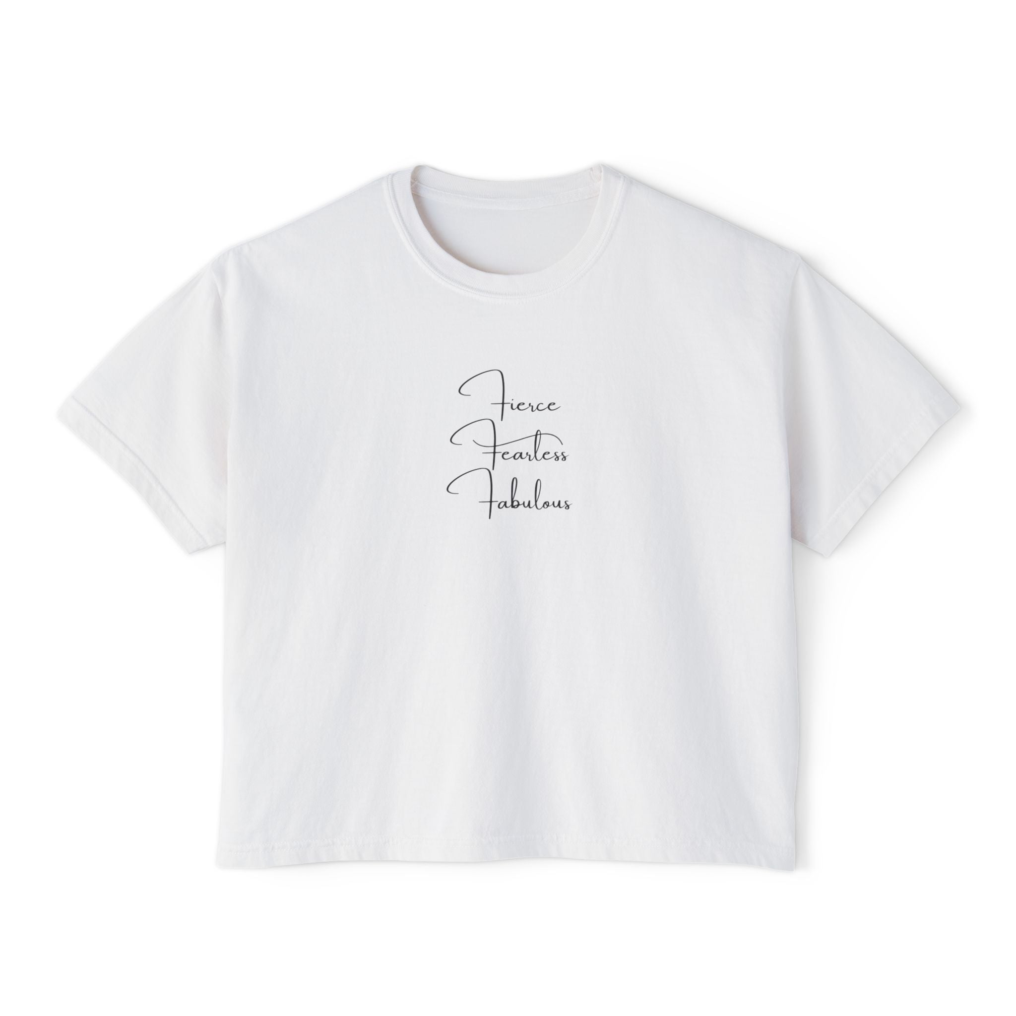 "Fierce Fearless Fabulous"Women's Boxy Tee — Minimal Script Graphic