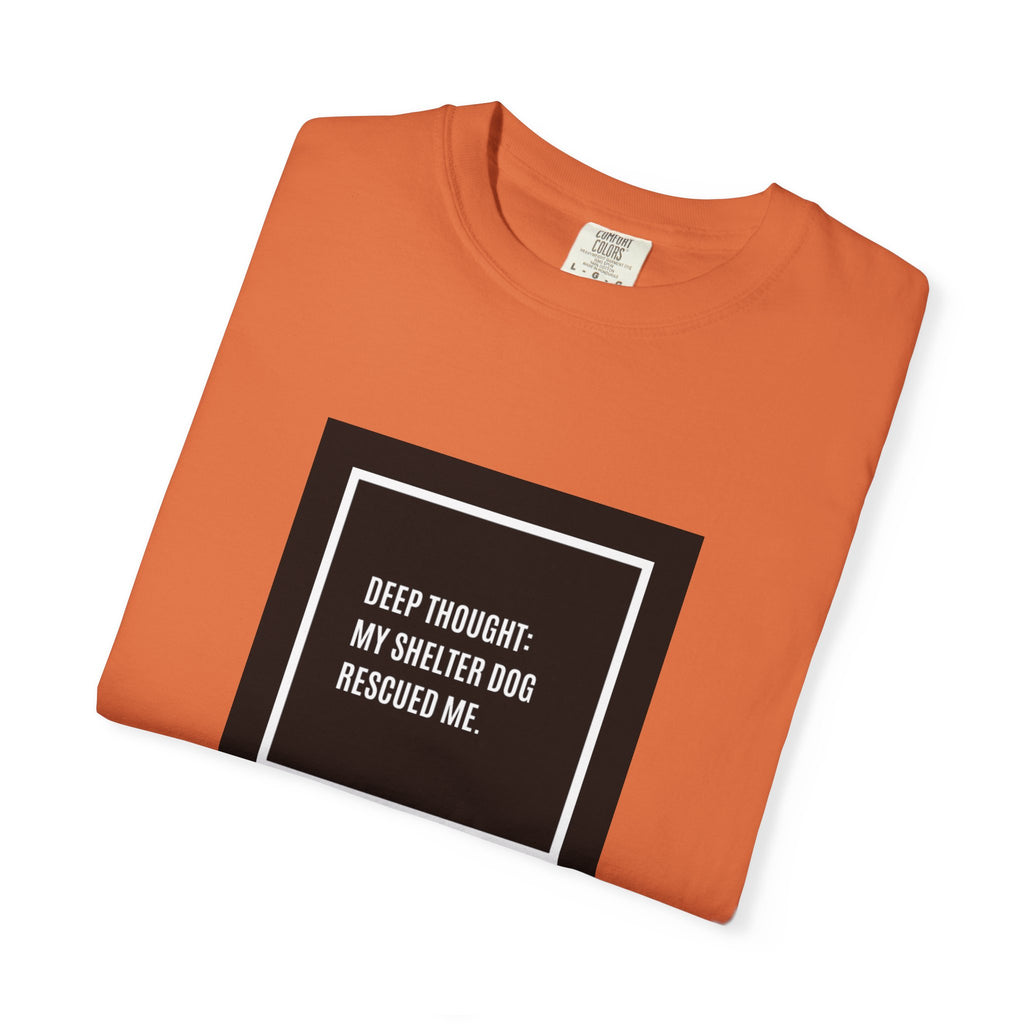 My Shelter Dog Rescued Me T-Shirt