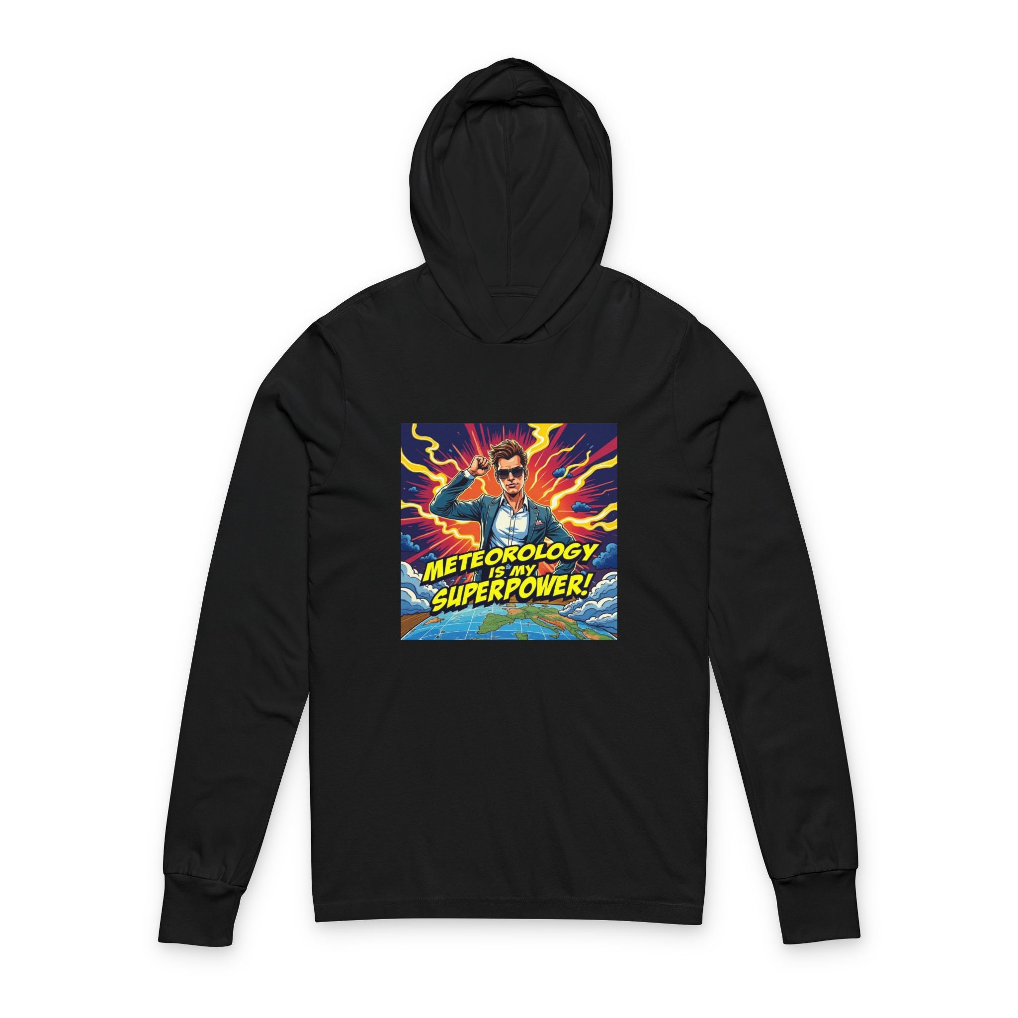 Meteorology Is My Superpower Hooded Long Sleeve Tee