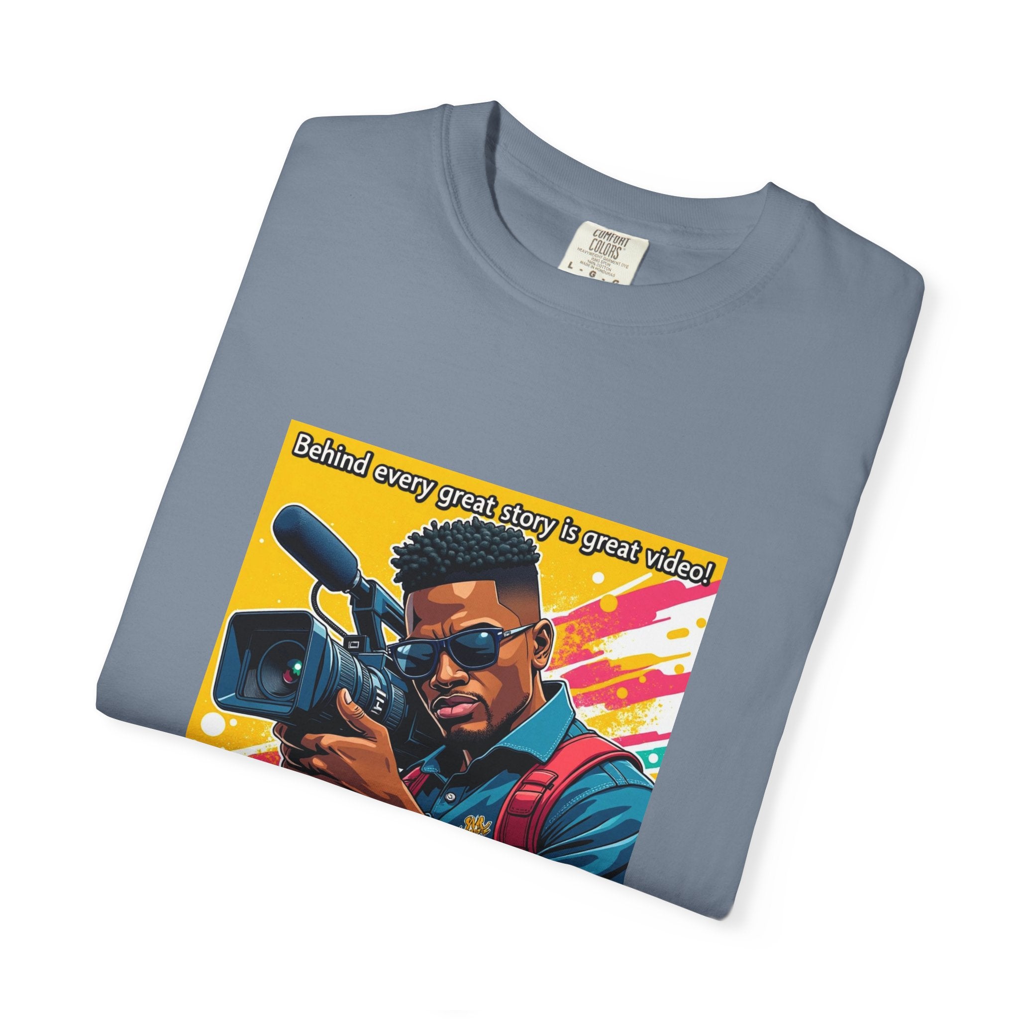 "Behind Every Great Story is Great Video" Graphic T-Shirt