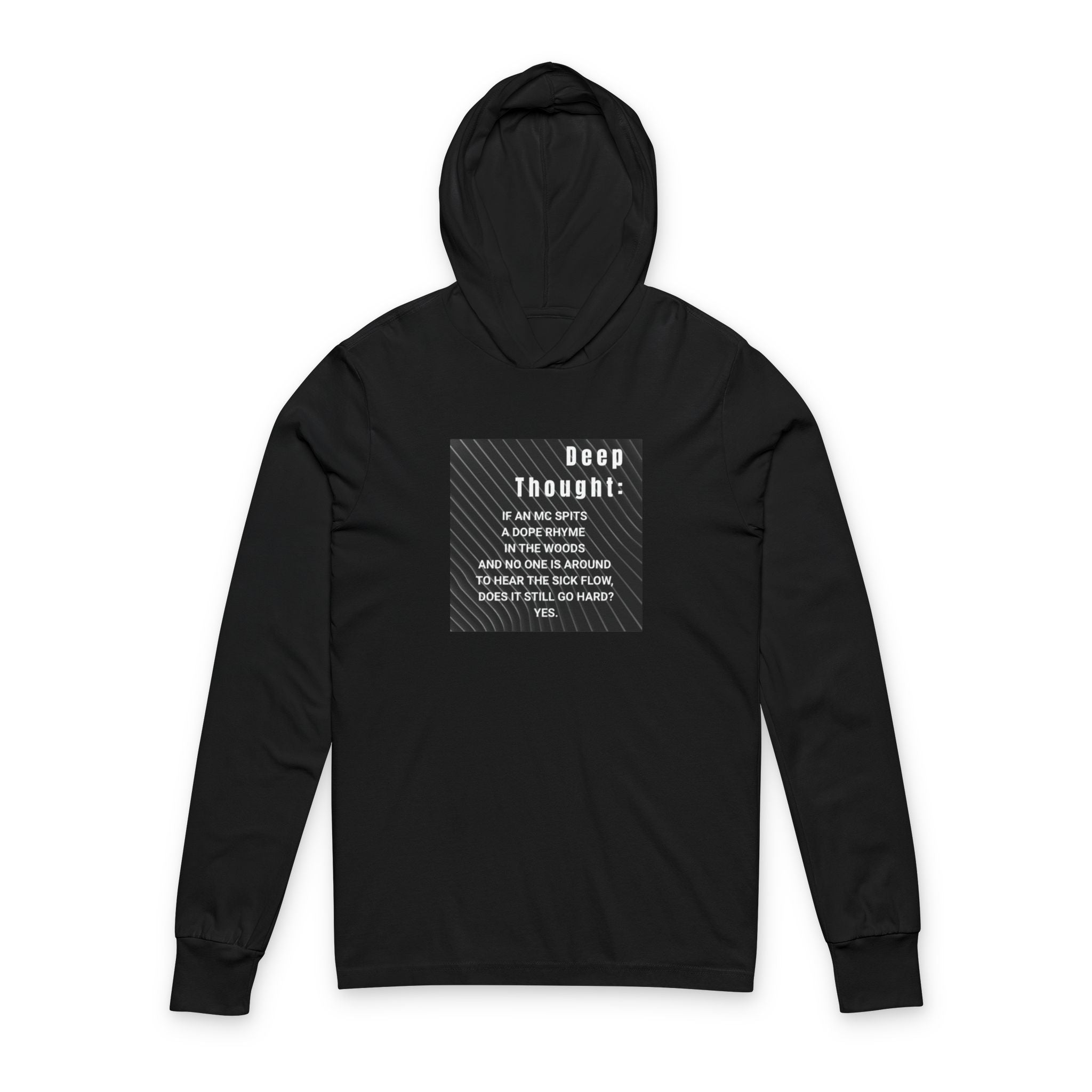 'Deep Thought' Hooded Long Sleeve Tee