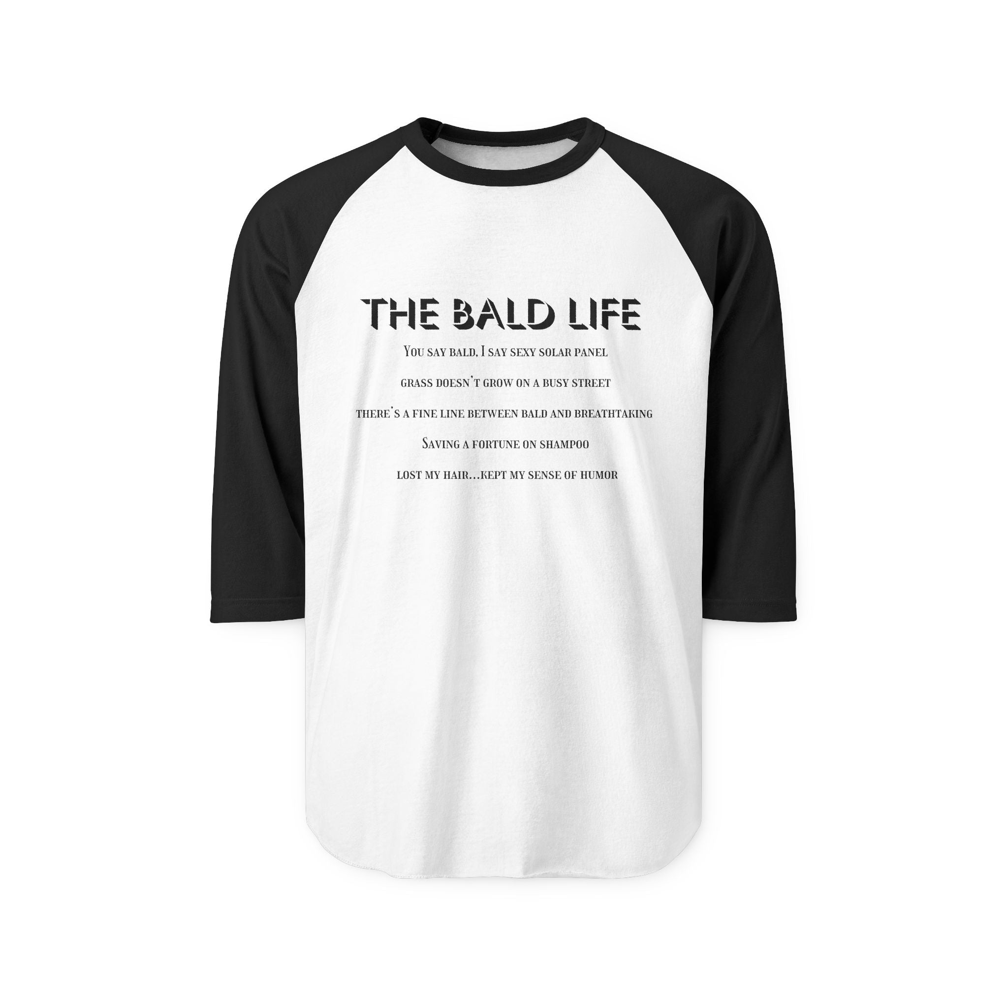 The Bald Life Funny Baldness Baseball Shirt