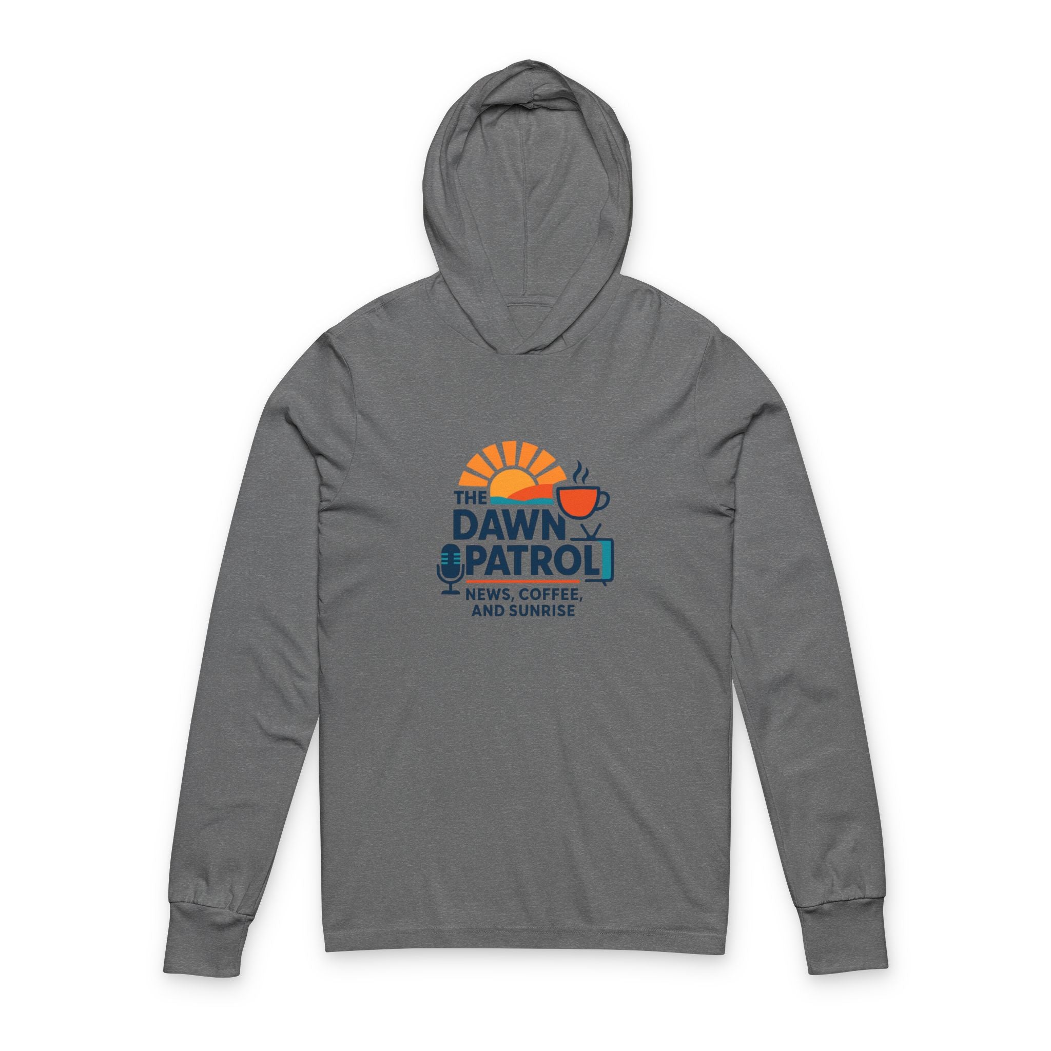 Dawn Patrol Hooded Long-Sleeve Tee — "The Dawn Patrol: News, Coffee and Sunrise"