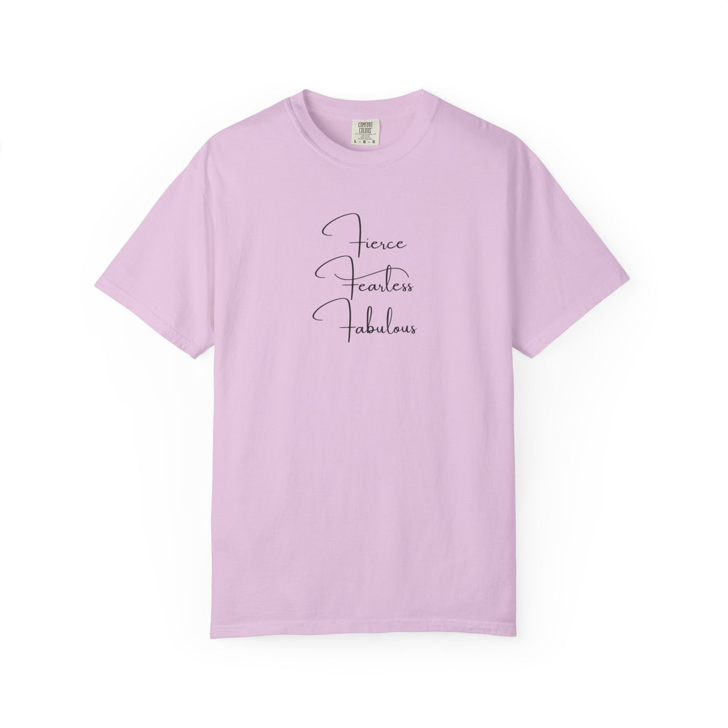 T-Shirt — "Fierce Fearless Fabulous" Minimal Script Tee