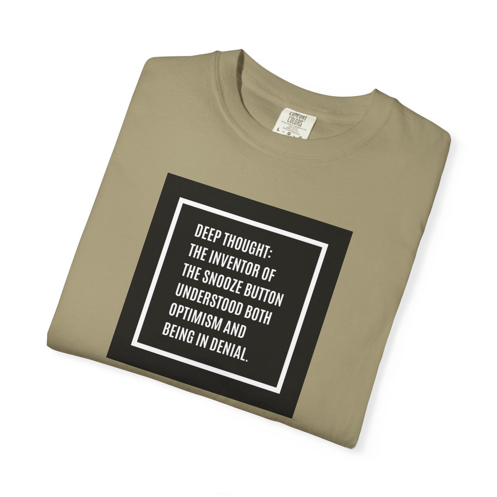 'Deep Thought' Snooze Button Quote Graphic Tee