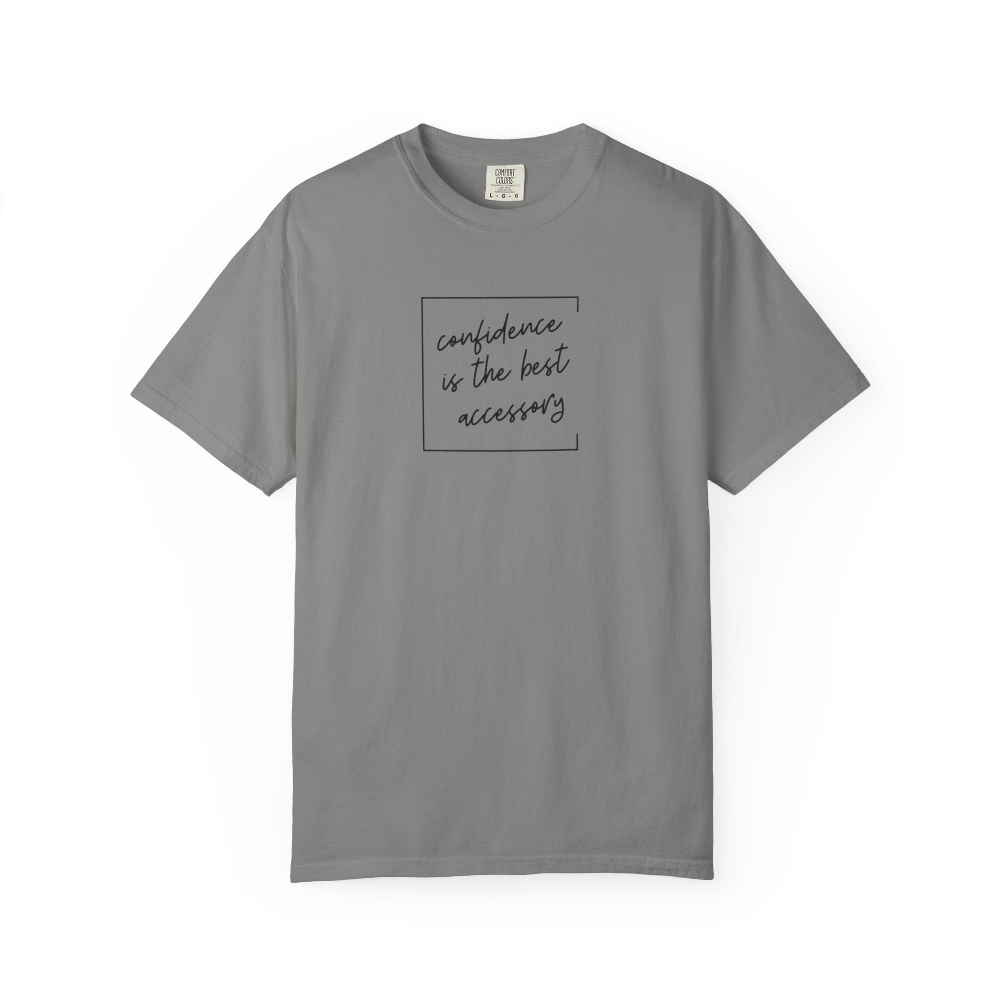 "Confidence Is the Best Accessory" T-Shirt