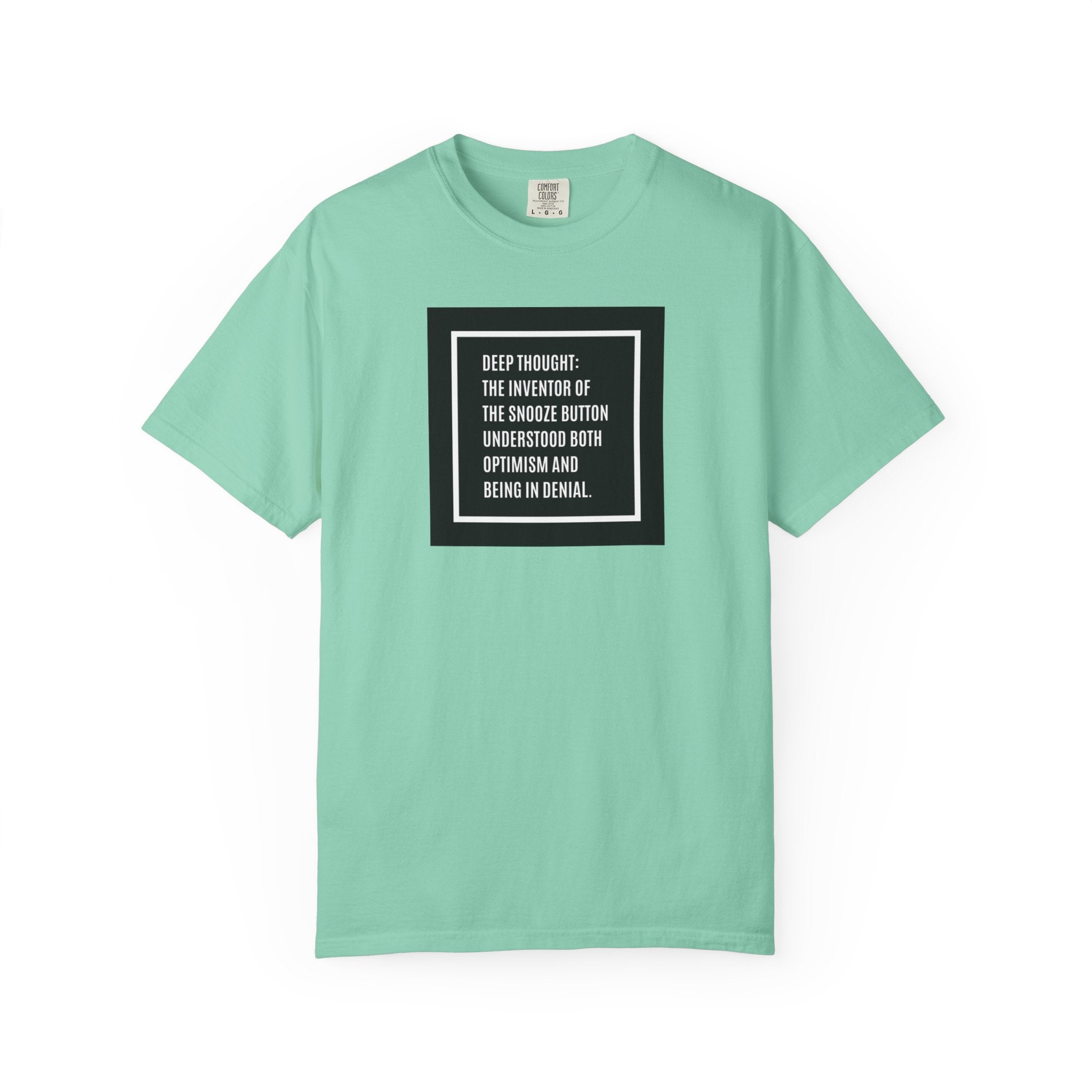 'Deep Thought' Snooze Button Quote Graphic Tee