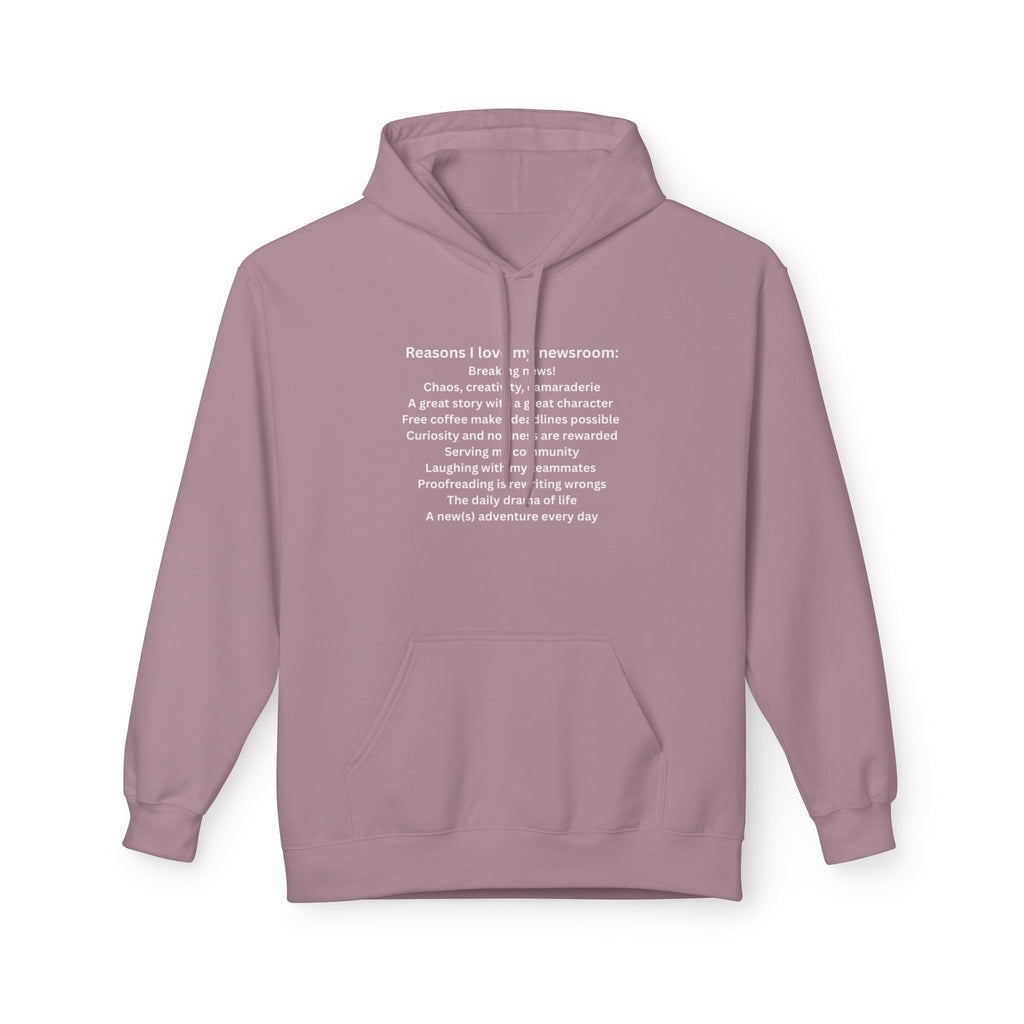 "Reasons I Love My Newsroom" Hoodie