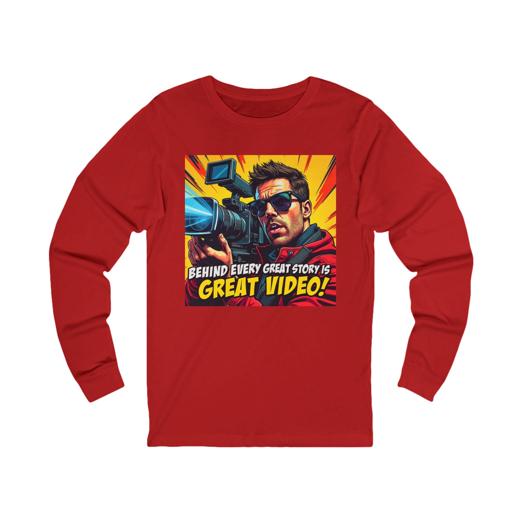 Behind Every Great Story is Great Video - Unisex Long Sleeve Tee, Gift for Filmmakers, Content Creators, Video Lovers, Casual Wear