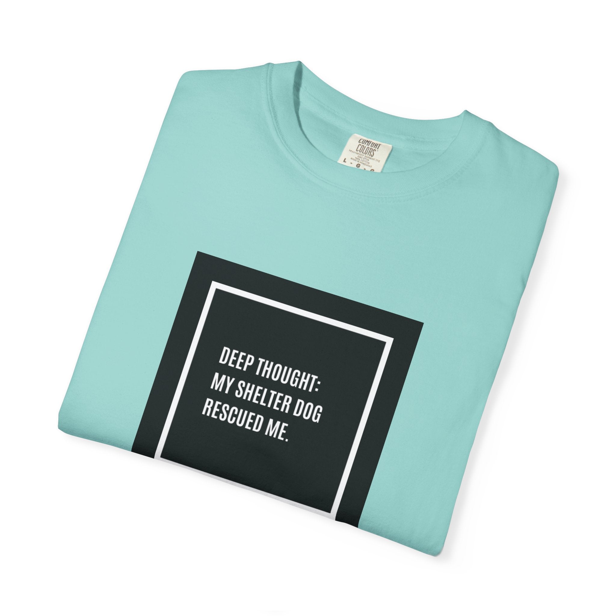 My Shelter Dog Rescued Me T-Shirt