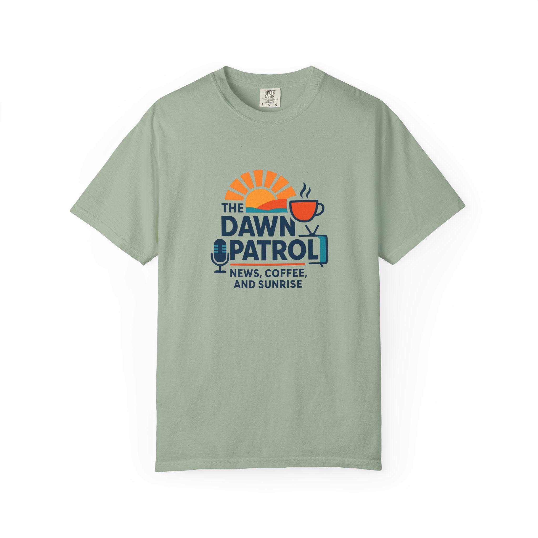 Dawn Patrol T-Shirt — "News, Coffee, and Sunrise" Morning Radio Tee