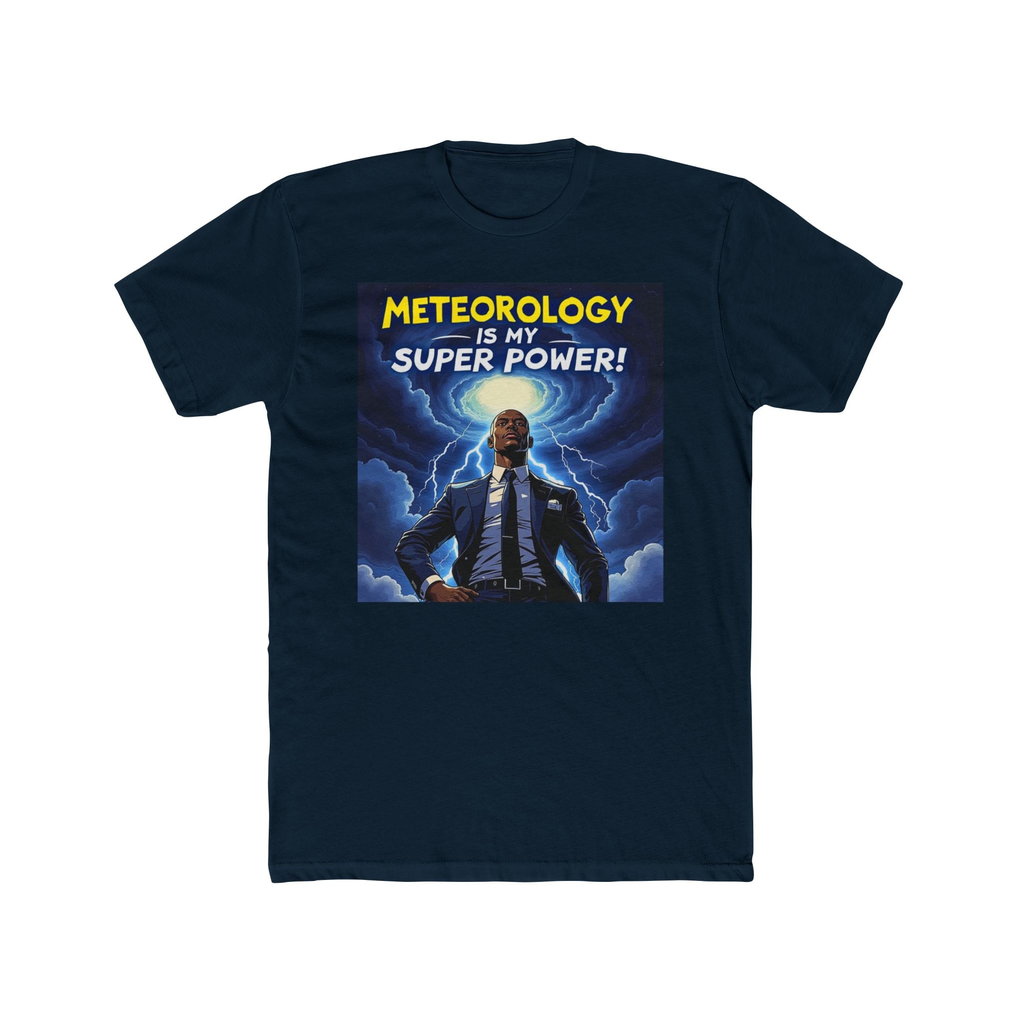 Meteorology Is My Super Power Tee, Unisex Cotton Shirt, Funny Meteorologist Gift, Science Lover T-Shirt, Weather Enthusiast Apparel, Gift [...]