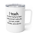 Insulated 10oz Coffee Mug – Funny Text Travel Tumbler